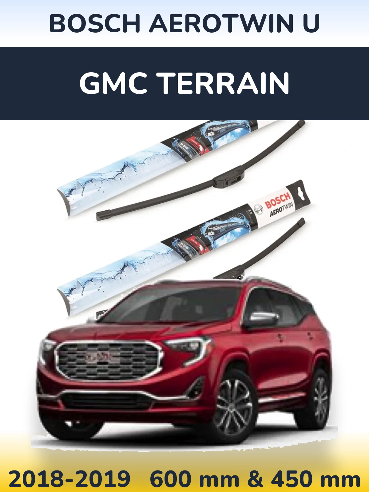 Ștergătoare BOSCH AeroTwin U pentru GMC Terrain