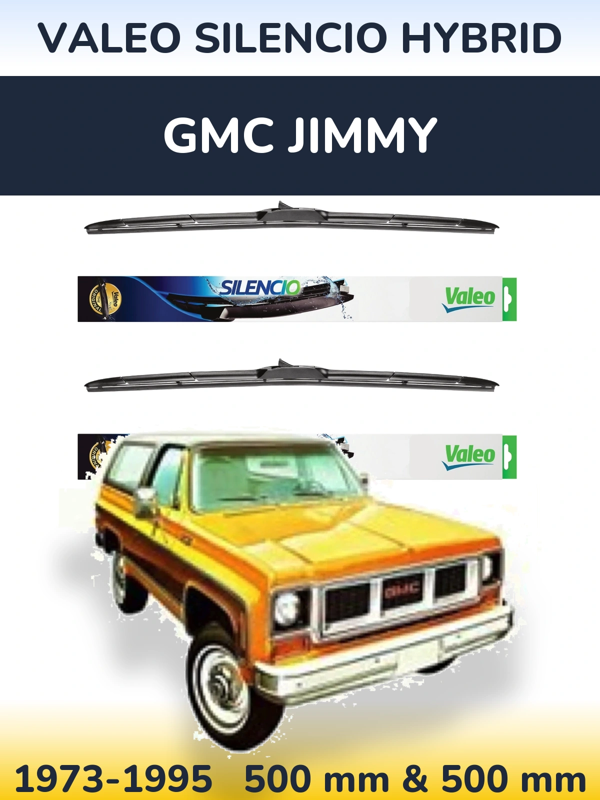 Ștergătoare Valeo Silencio Hybrid pentru GMC Jimmy