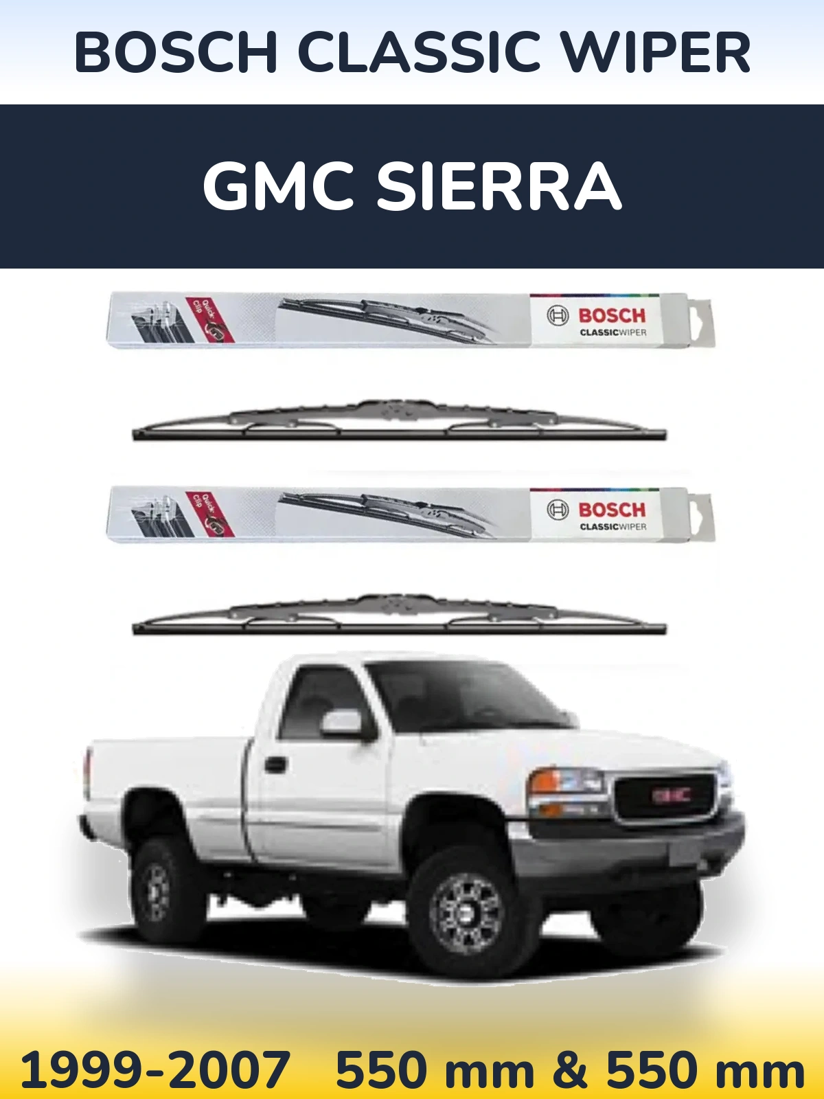 Front wiper blade set BOSCH Classic Wiper 550 & 550 mm for GMC Sierra 1999-2007
