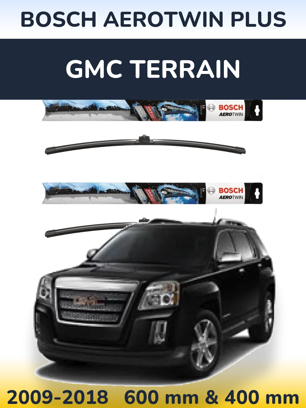 Ștergătoare BOSCH AeroTwin Plus pentru GMC Terrain