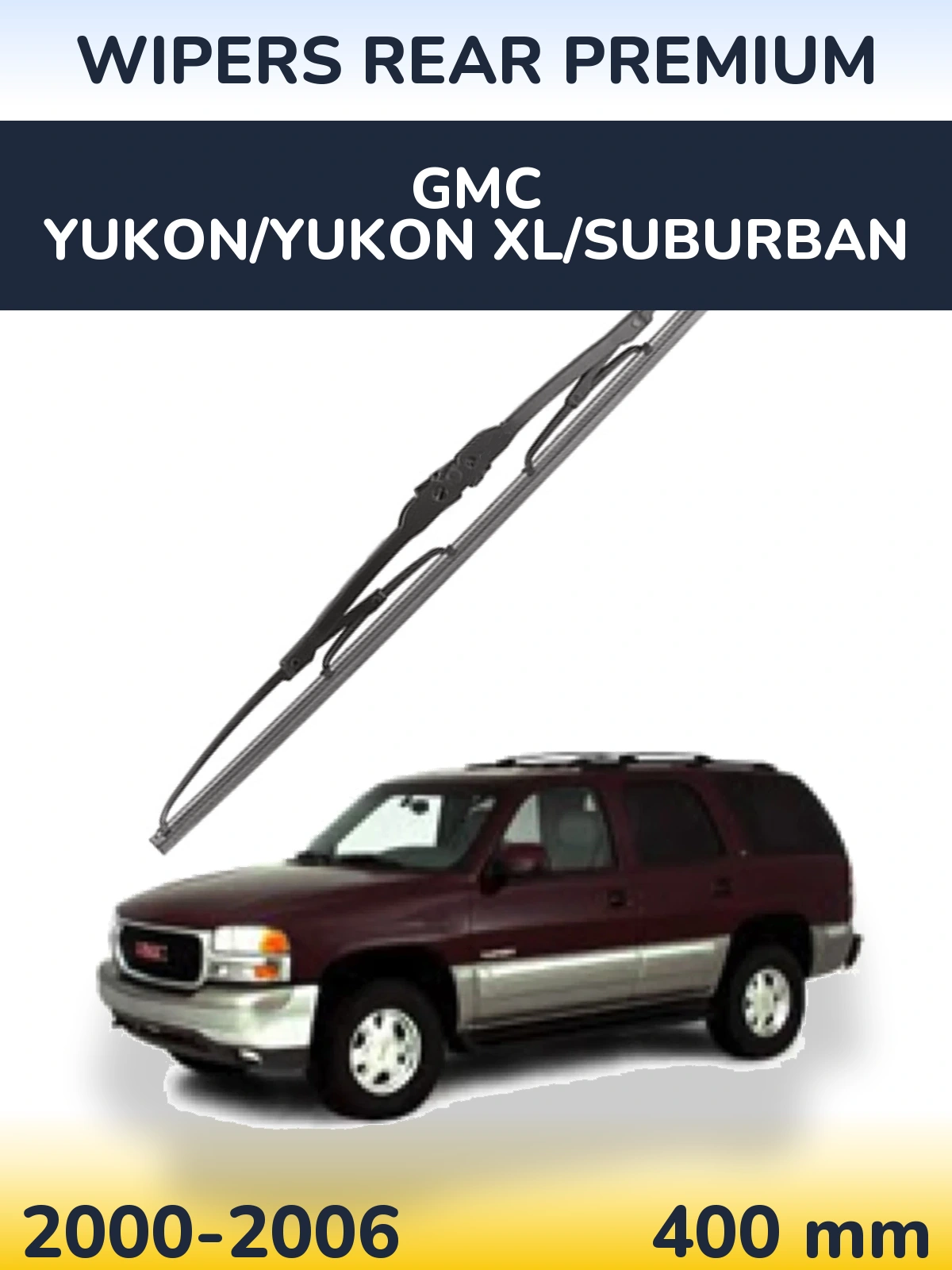 Ștergătoare WIPERS REAR PREMIUM pentru GMC Yukon/Yukon XL/Suburban