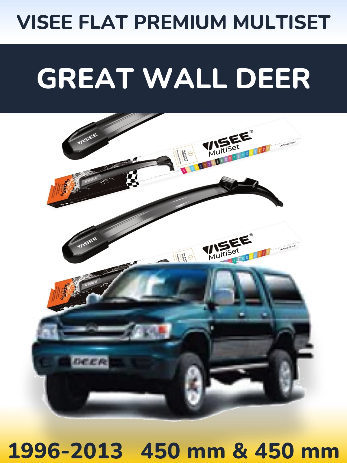 Ștergătoare VISEE FLAT PREMIUM MultiSet pentru Great Wall Deer