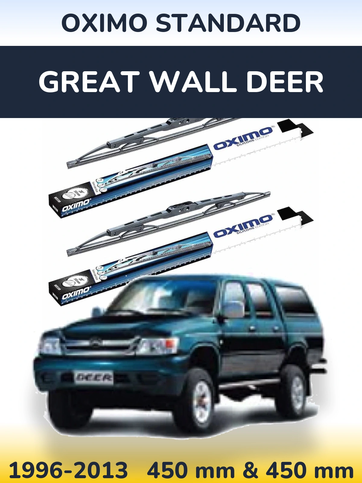 Ștergătoare Oximo Standard pentru Great Wall Deer