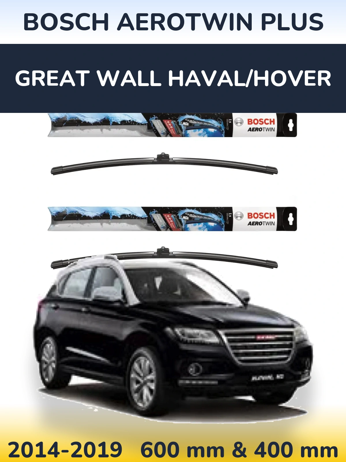 Ștergătoare BOSCH AeroTwin Plus pentru Great Wall Haval/Hover