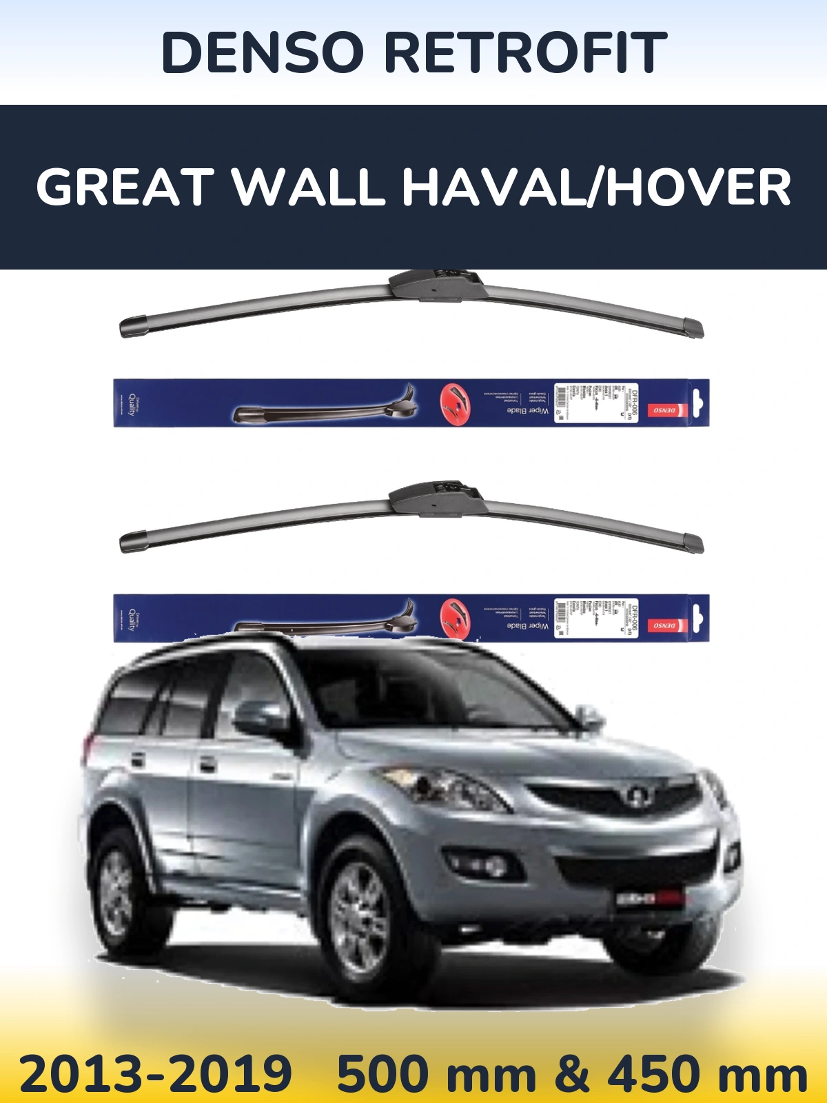 Ștergătoare Denso Retrofit pentru Great Wall Haval/Hover