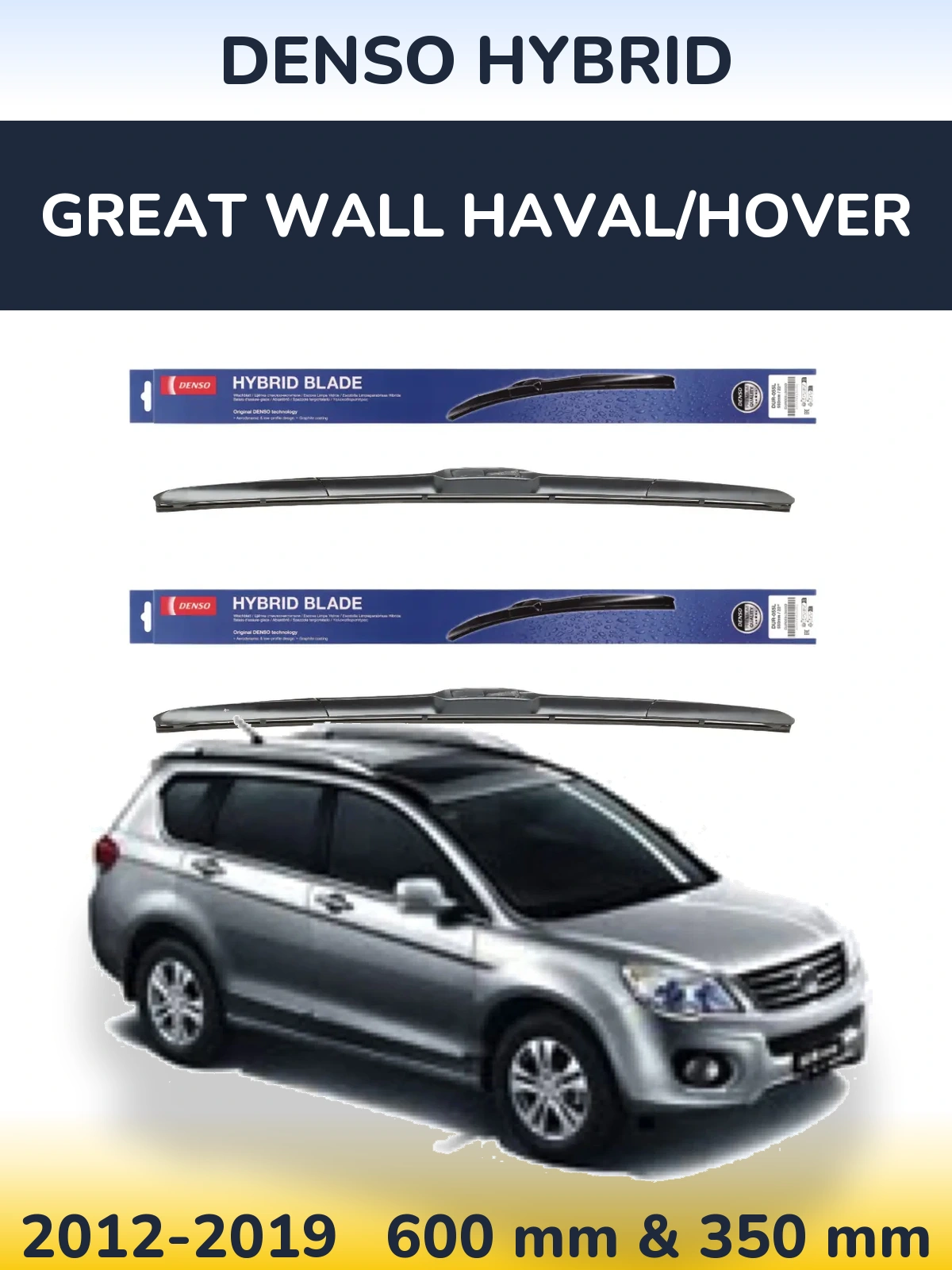 Ștergătoare Denso Hybrid pentru Great Wall Haval/Hover