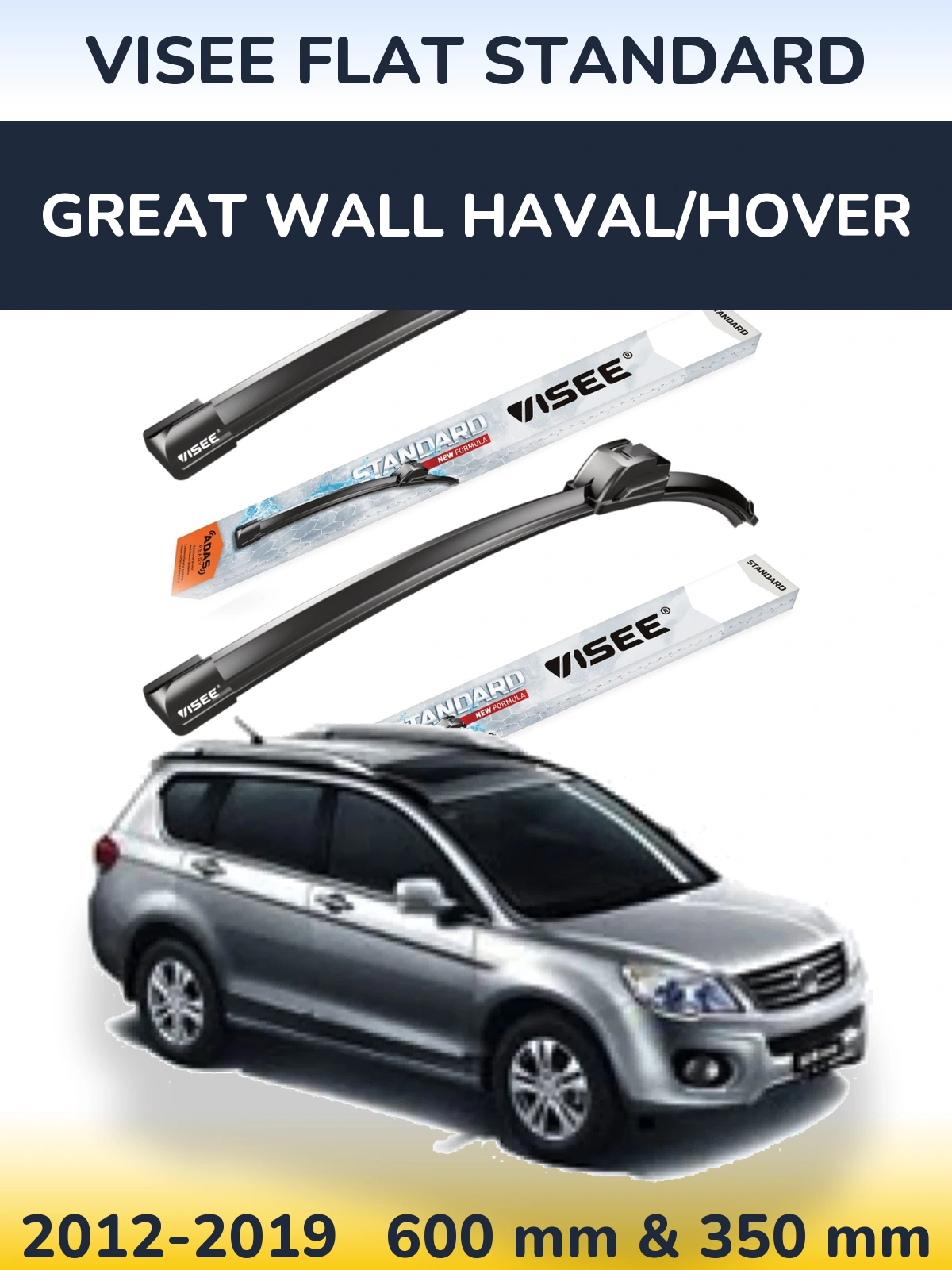Ștergătoare VISEE FLAT STANDARD pentru Great Wall Haval/Hover