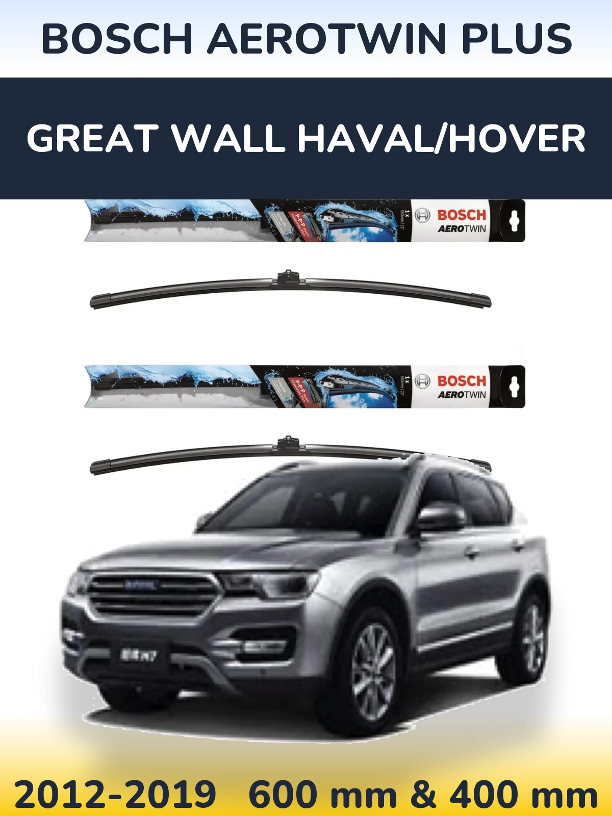 Ștergătoare BOSCH AeroTwin Plus pentru Great Wall Haval/Hover