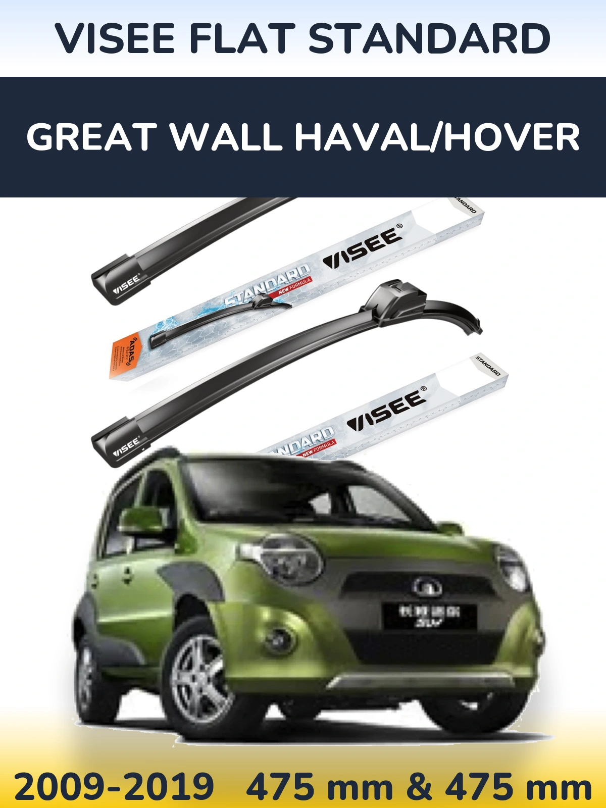 Ștergătoare VISEE FLAT STANDARD pentru Great Wall Haval/Hover