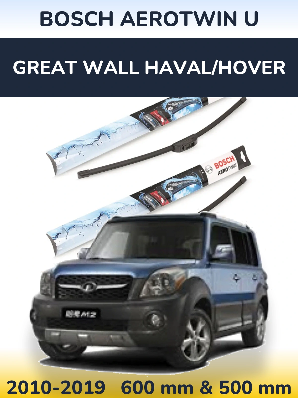Ștergătoare BOSCH AeroTwin U pentru Great Wall Haval/Hover