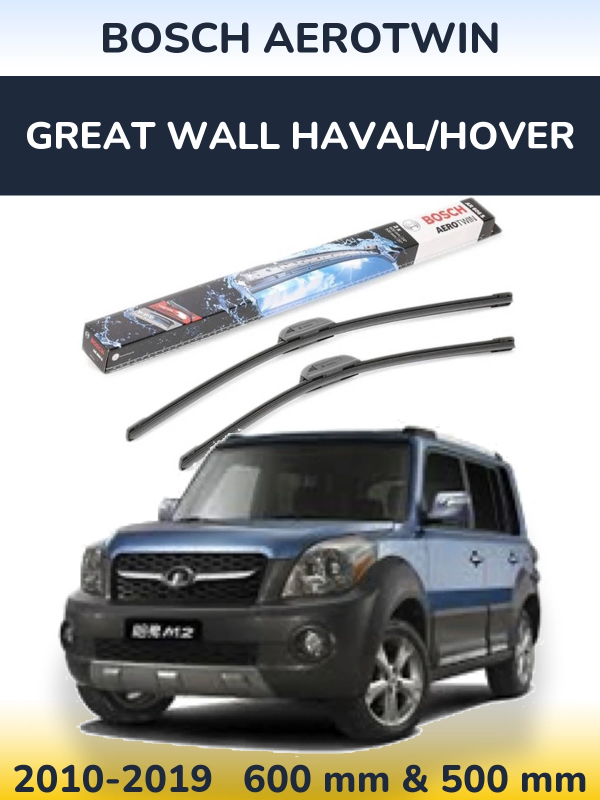 Ștergătoare BOSCH AeroTwin pentru Great Wall Haval/Hover