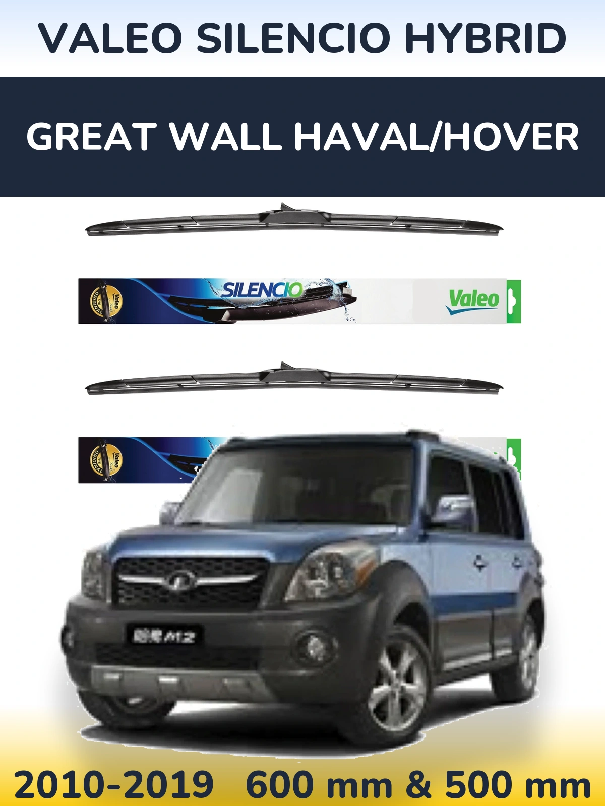 Ștergătoare Valeo Silencio Hybrid pentru Great Wall Haval/Hover