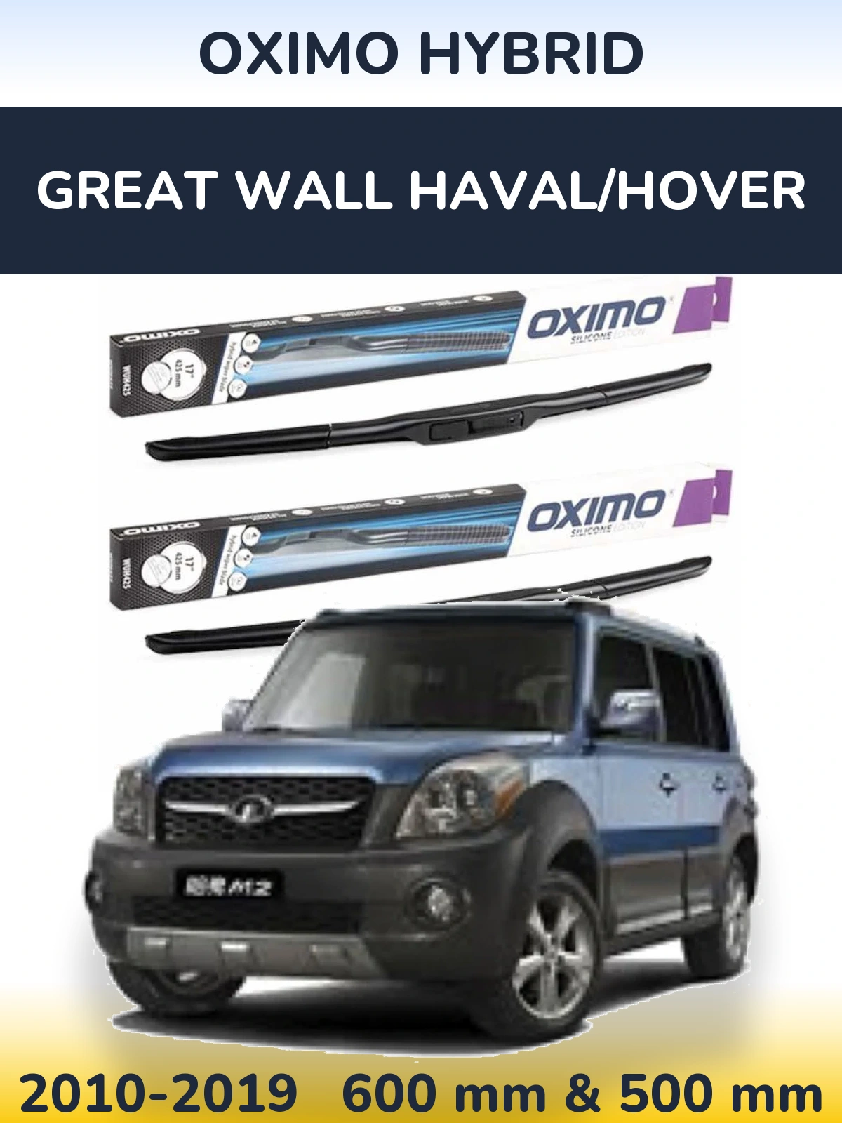 Ștergătoare Oximo Hybrid pentru Great Wall Haval/Hover