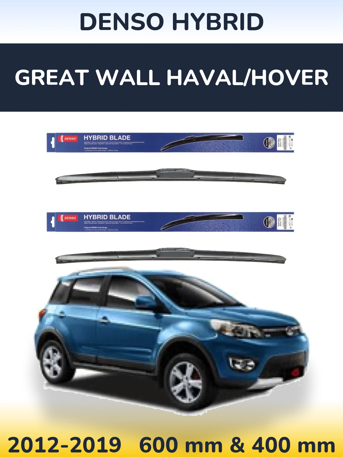 Ștergătoare Denso Hybrid pentru Great Wall Haval/Hover