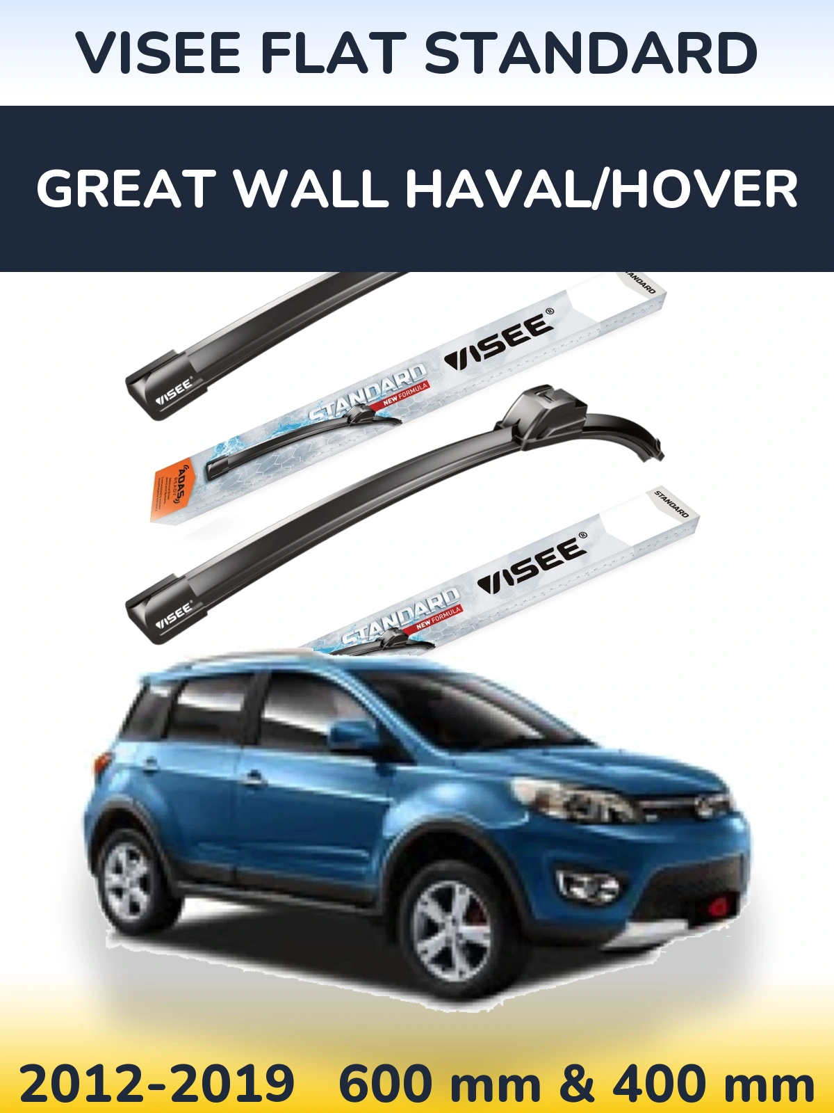 Ștergătoare VISEE FLAT STANDARD pentru Great Wall Haval/Hover