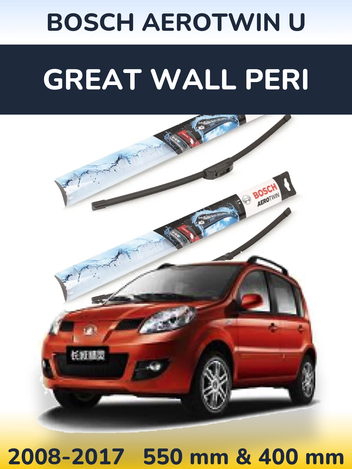 Ștergătoare BOSCH AeroTwin U pentru Great Wall Peri