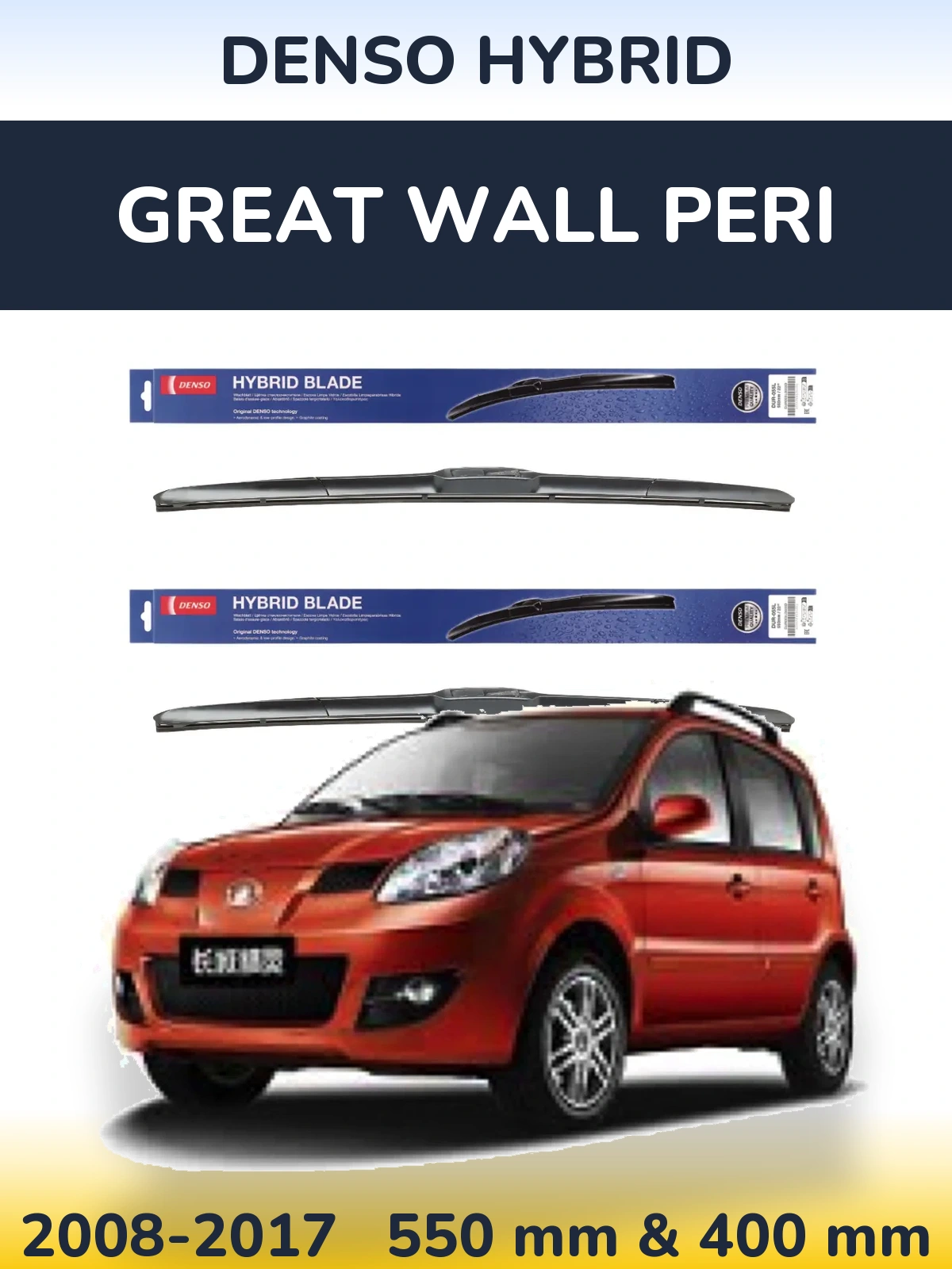 Ștergătoare Denso Hybrid pentru Great Wall Peri