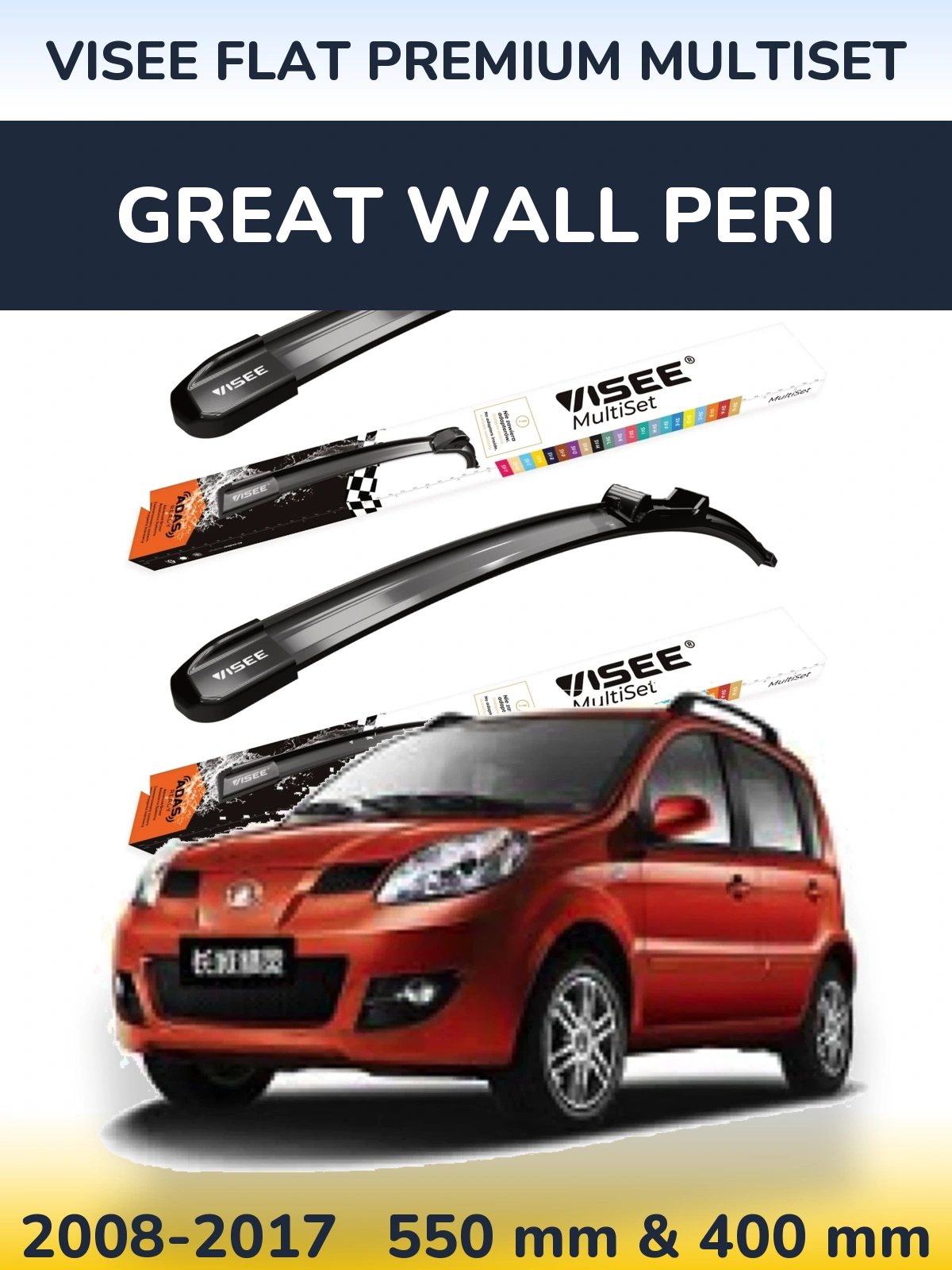 Ștergătoare VISEE FLAT PREMIUM MultiSet pentru Great Wall Peri