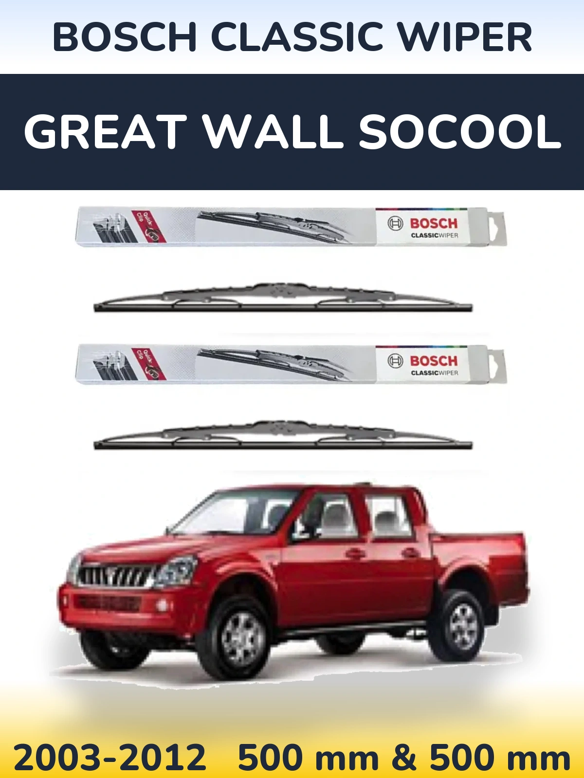 Ștergătoare BOSCH Classic Wiper pentru Great Wall SoCool