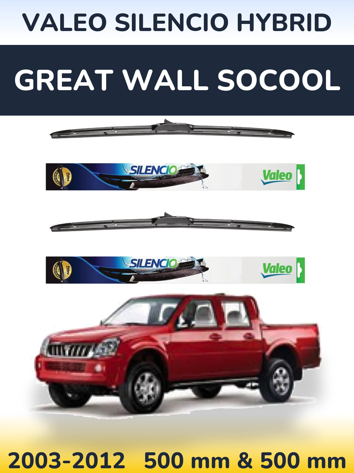 Комплект передних дворников Valeo Silencio Hybrid 500 & 500 мм для Great Wall SoCool 2003-2012