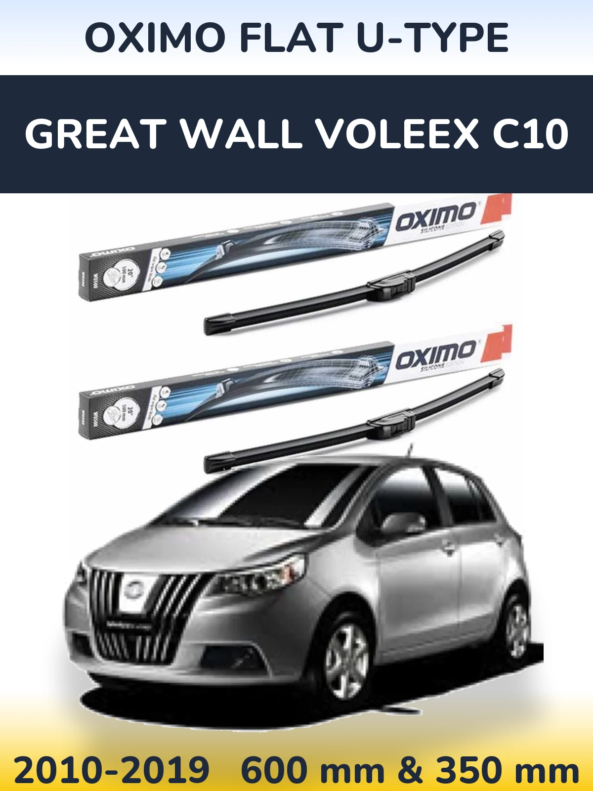 Ștergătoare Oximo Flat U-type pentru Great Wall Voleex C10