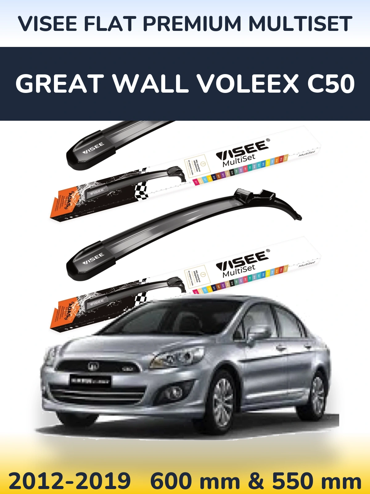 Ștergătoare VISEE FLAT PREMIUM MultiSet pentru Great Wall Voleex C50