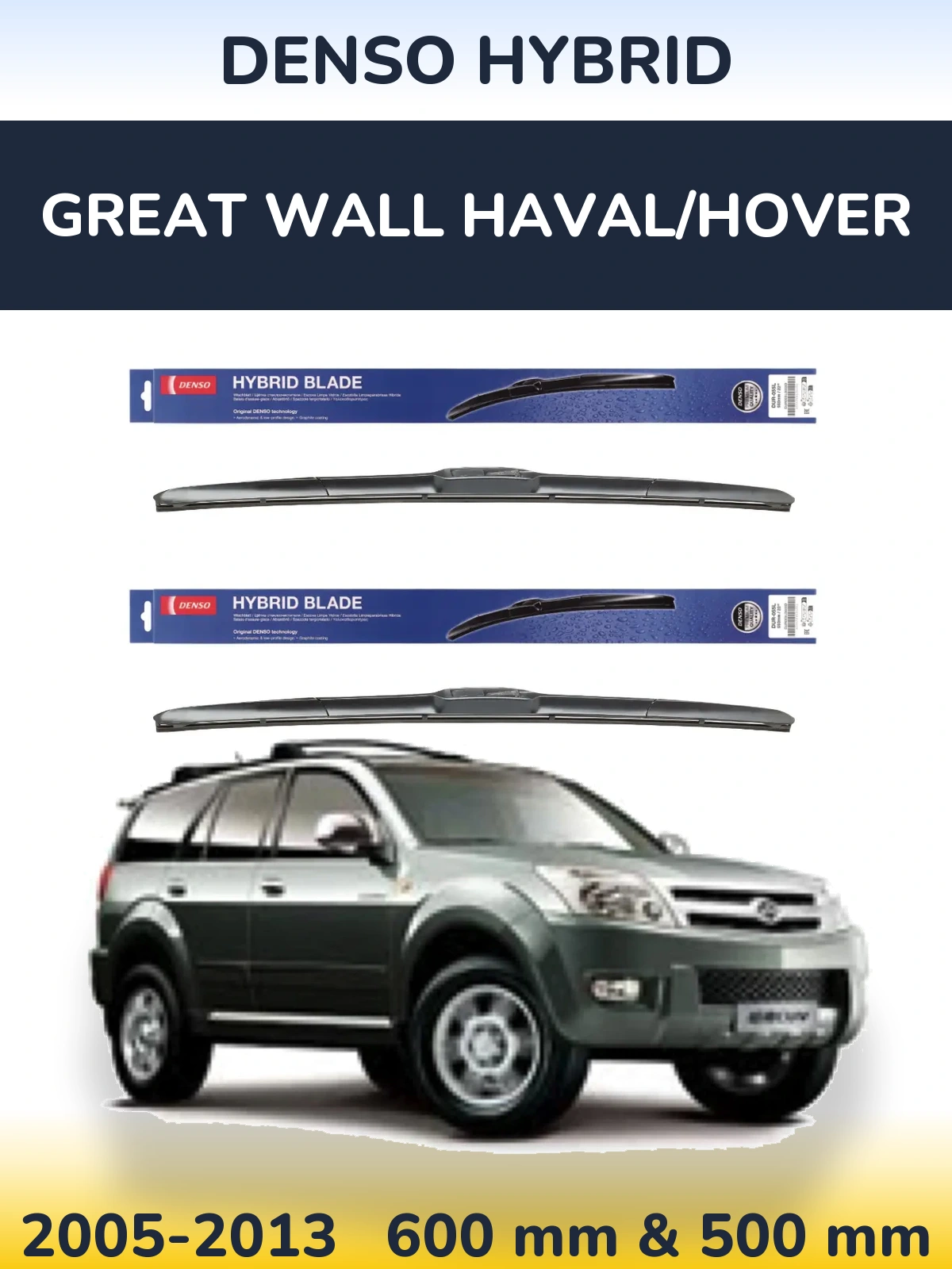 Ștergătoare Denso Hybrid pentru Great Wall Haval/Hover
