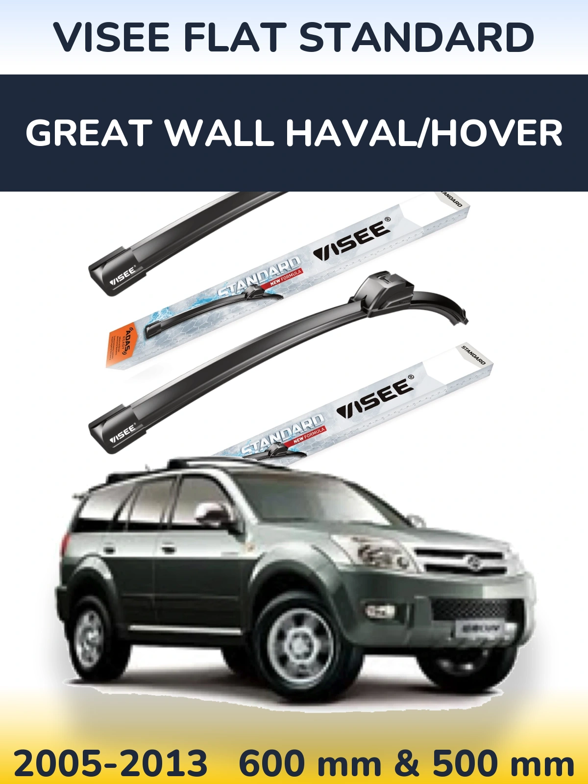 Ștergătoare VISEE FLAT STANDARD pentru Great Wall Haval/Hover