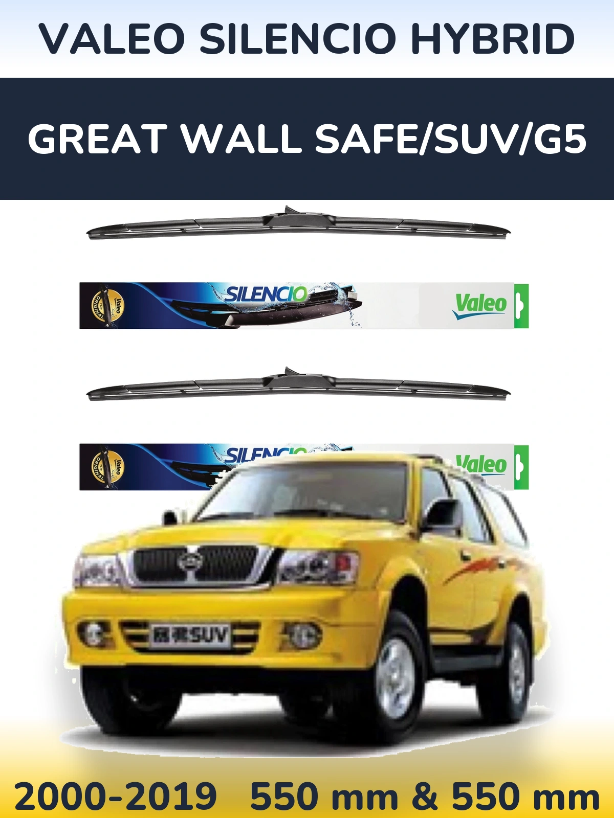 Ștergătoare Valeo Silencio Hybrid pentru Great Wall Safe/SUV/G5