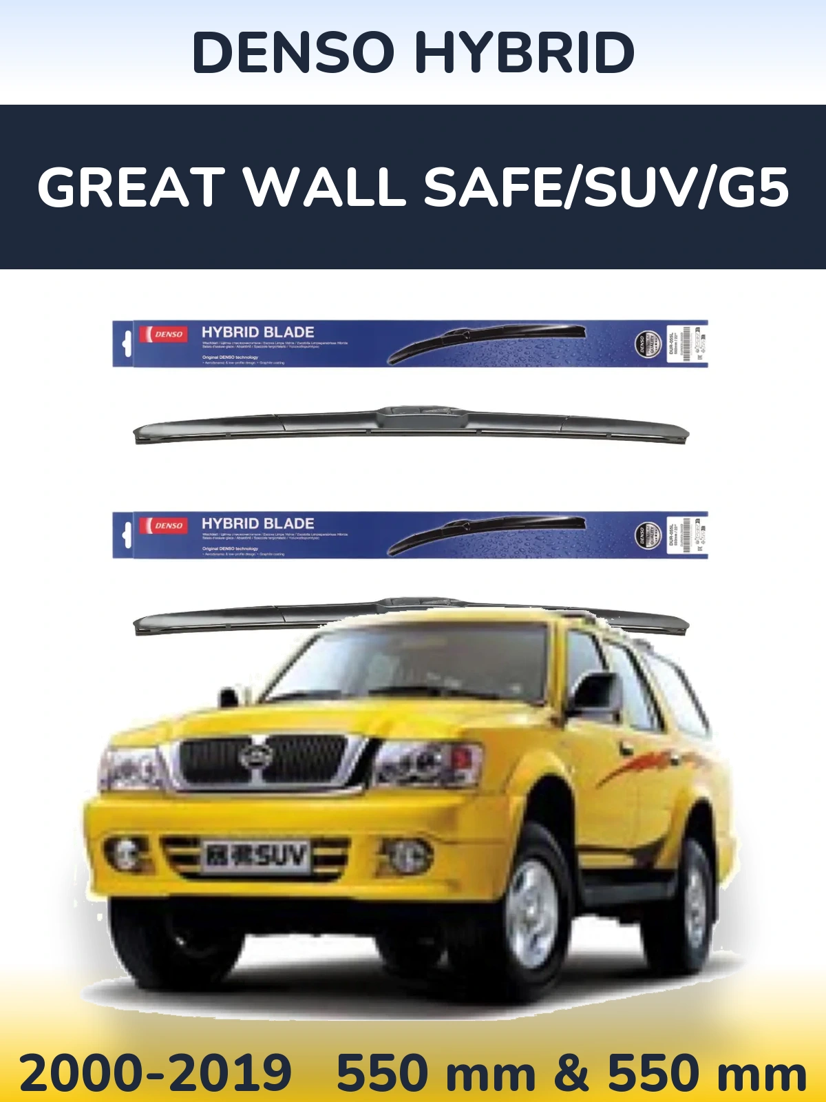 Ștergătoare Denso Hybrid pentru Great Wall Safe/SUV/G5