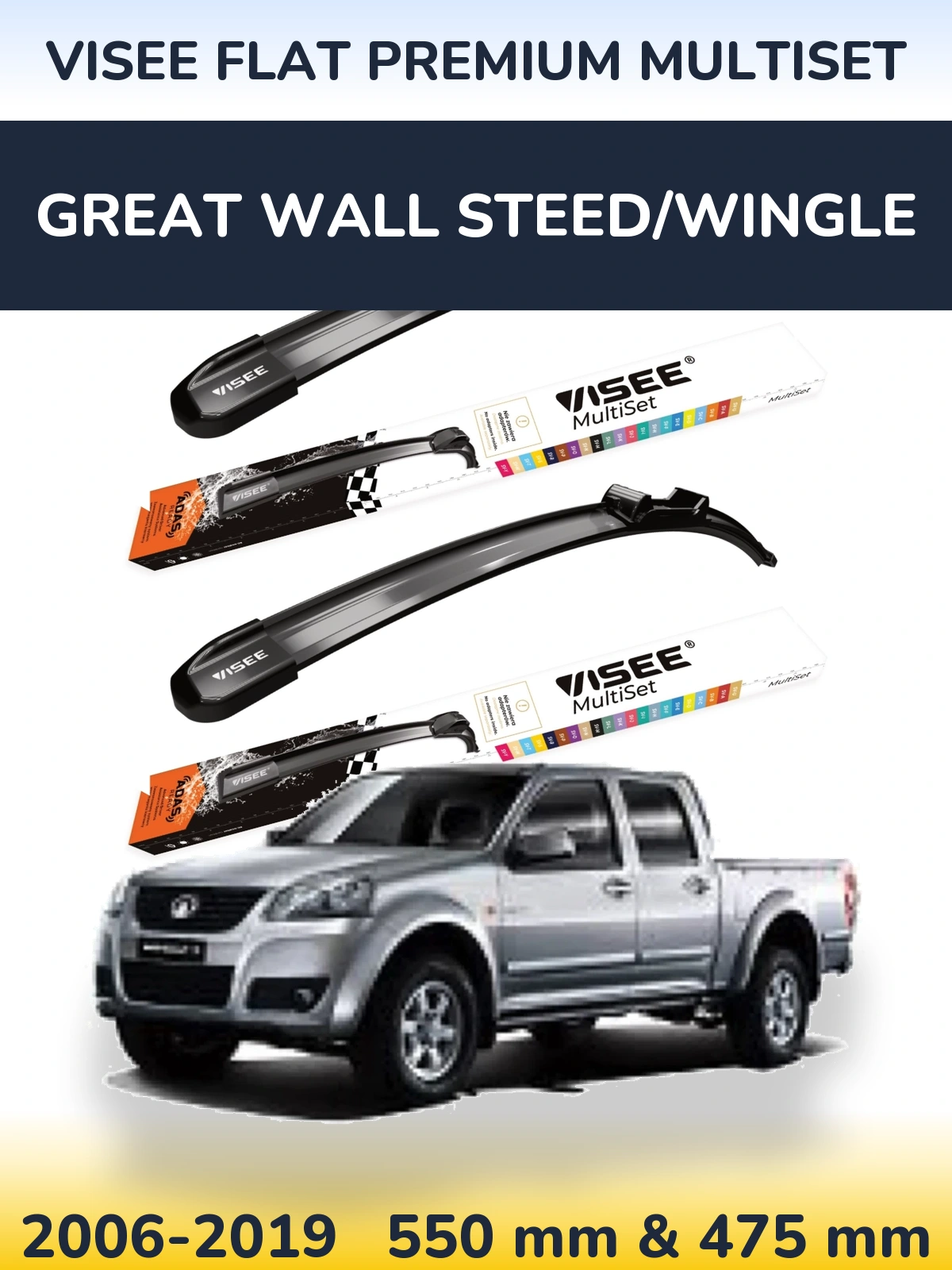 Ștergătoare VISEE FLAT PREMIUM MultiSet pentru Great Wall Steed/Wingle