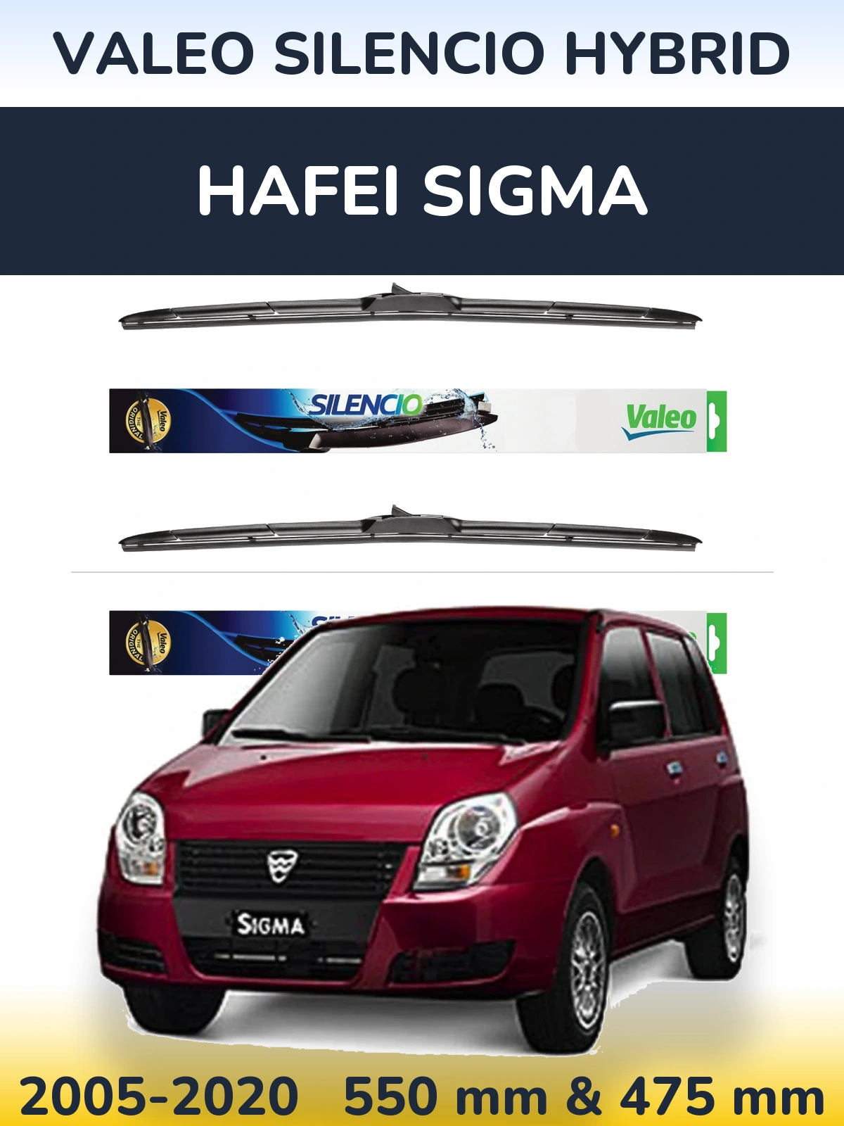 Ștergătoare Valeo Silencio Hybrid pentru Hafei Sigma