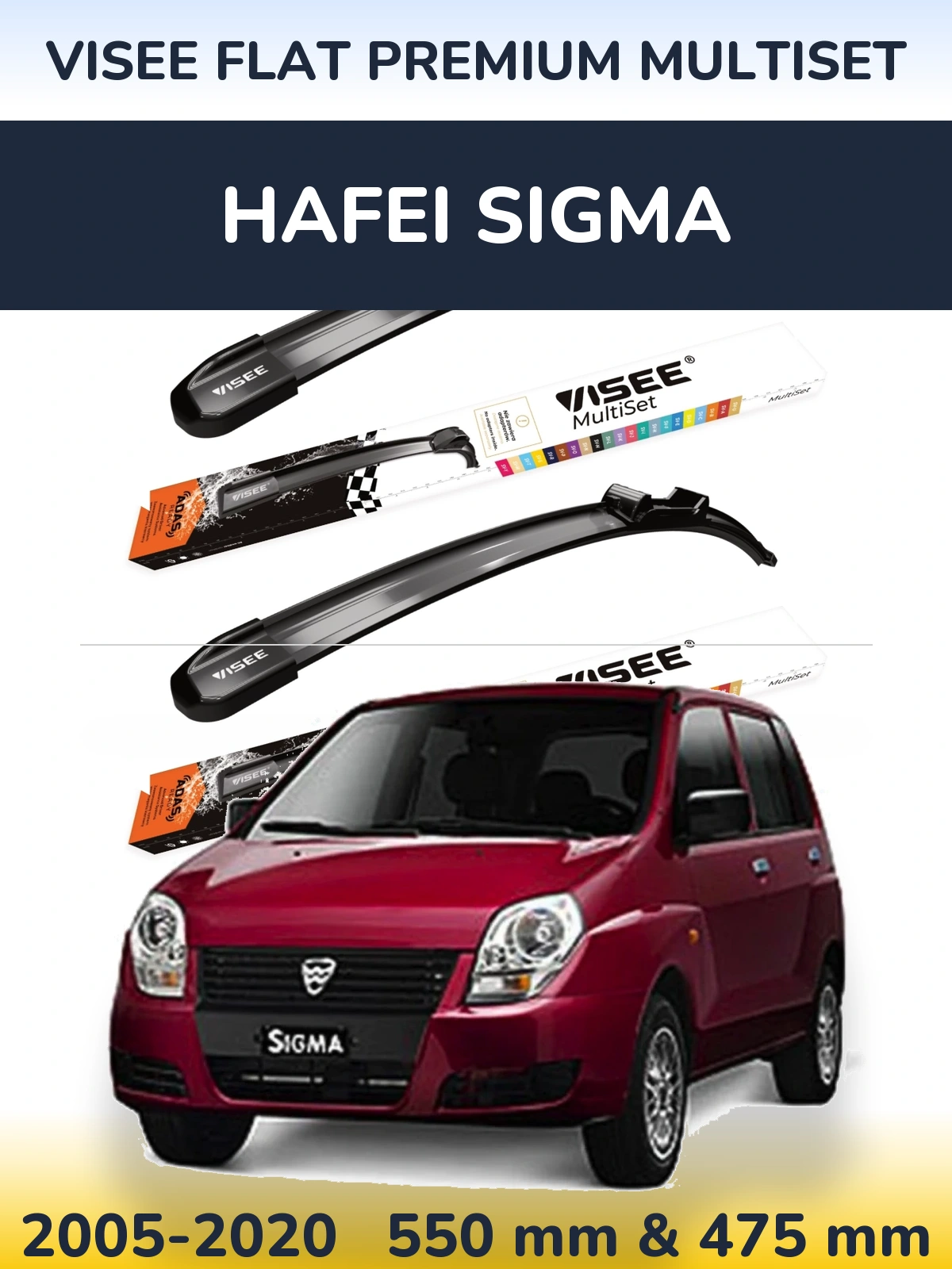 Ștergătoare VISEE FLAT PREMIUM MultiSet pentru Hafei Sigma