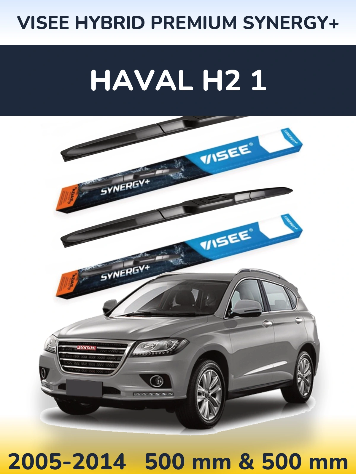Комплект передних дворников VISEE HYBRID PREMIUM SYNERGY+ 500 & 500 мм для Haval H2 1 2005-2014