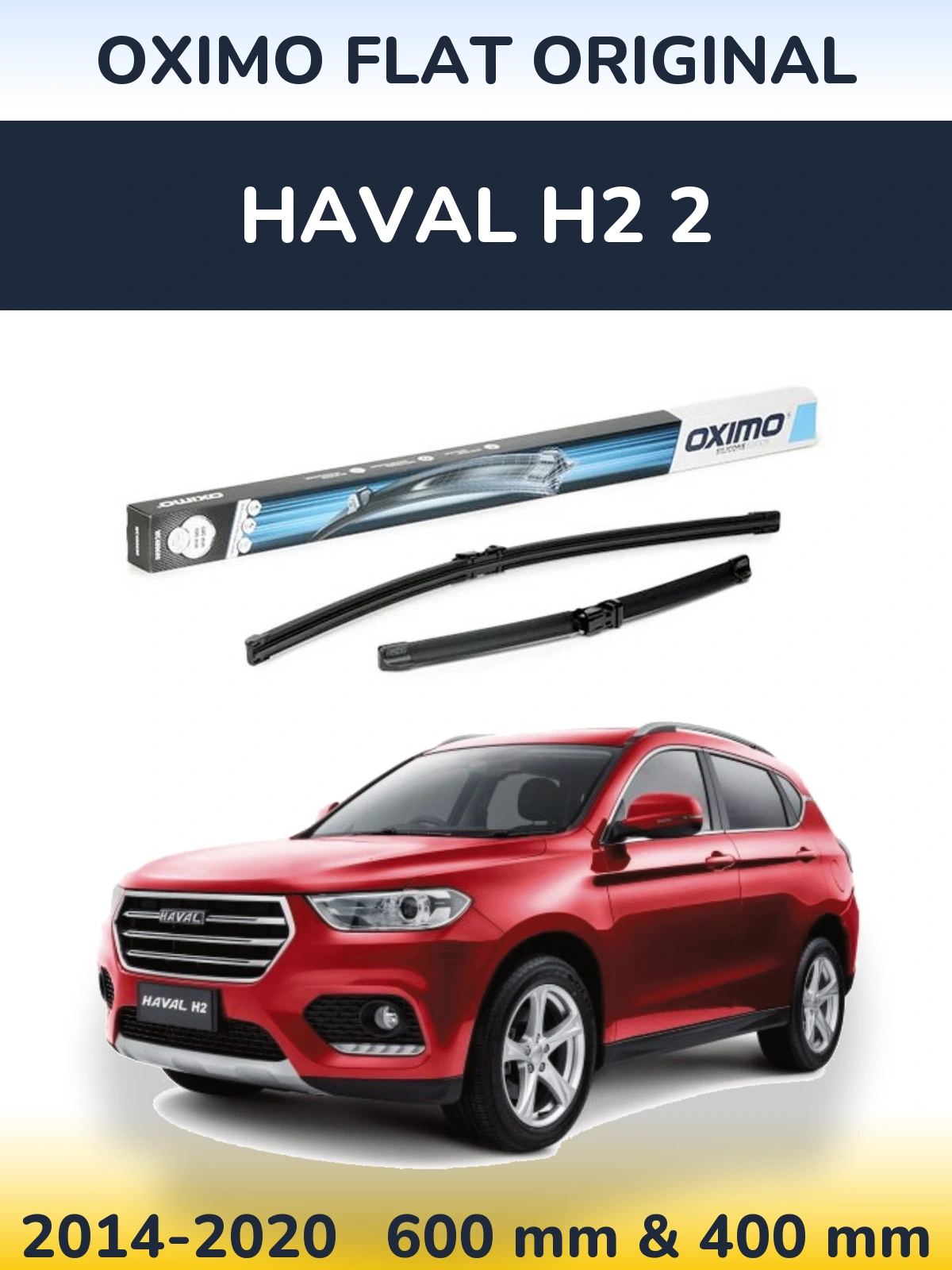 Ștergătoare Oximo Flat Original pentru Haval H2 2
