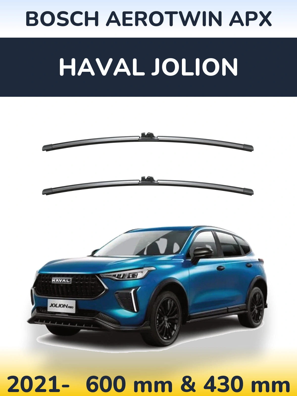 Ștergătoare BOSCH AeroTwin APX pentru Haval Jolion