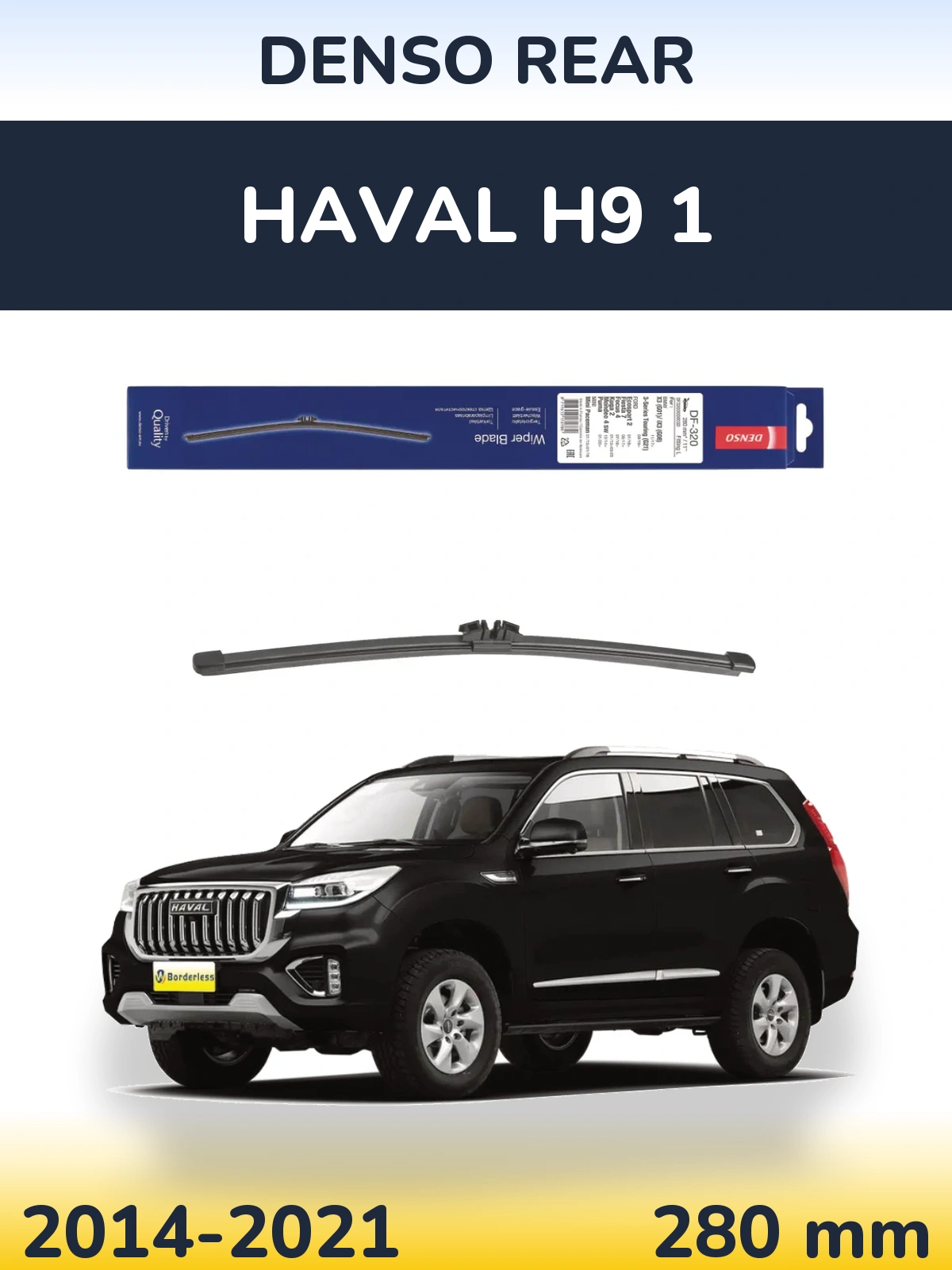 Ștergătoare Denso Rear pentru Haval H9 1