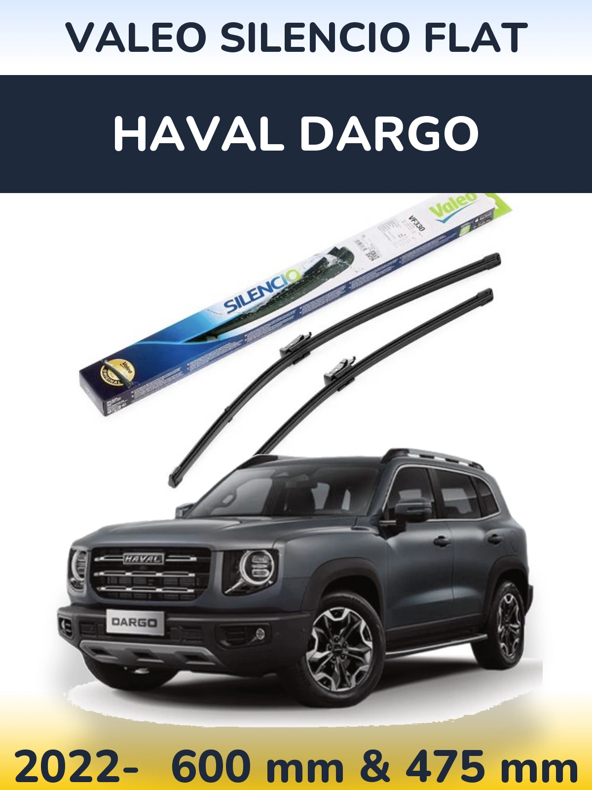 Ștergătoare Valeo Silencio Flat pentru Haval Dargo