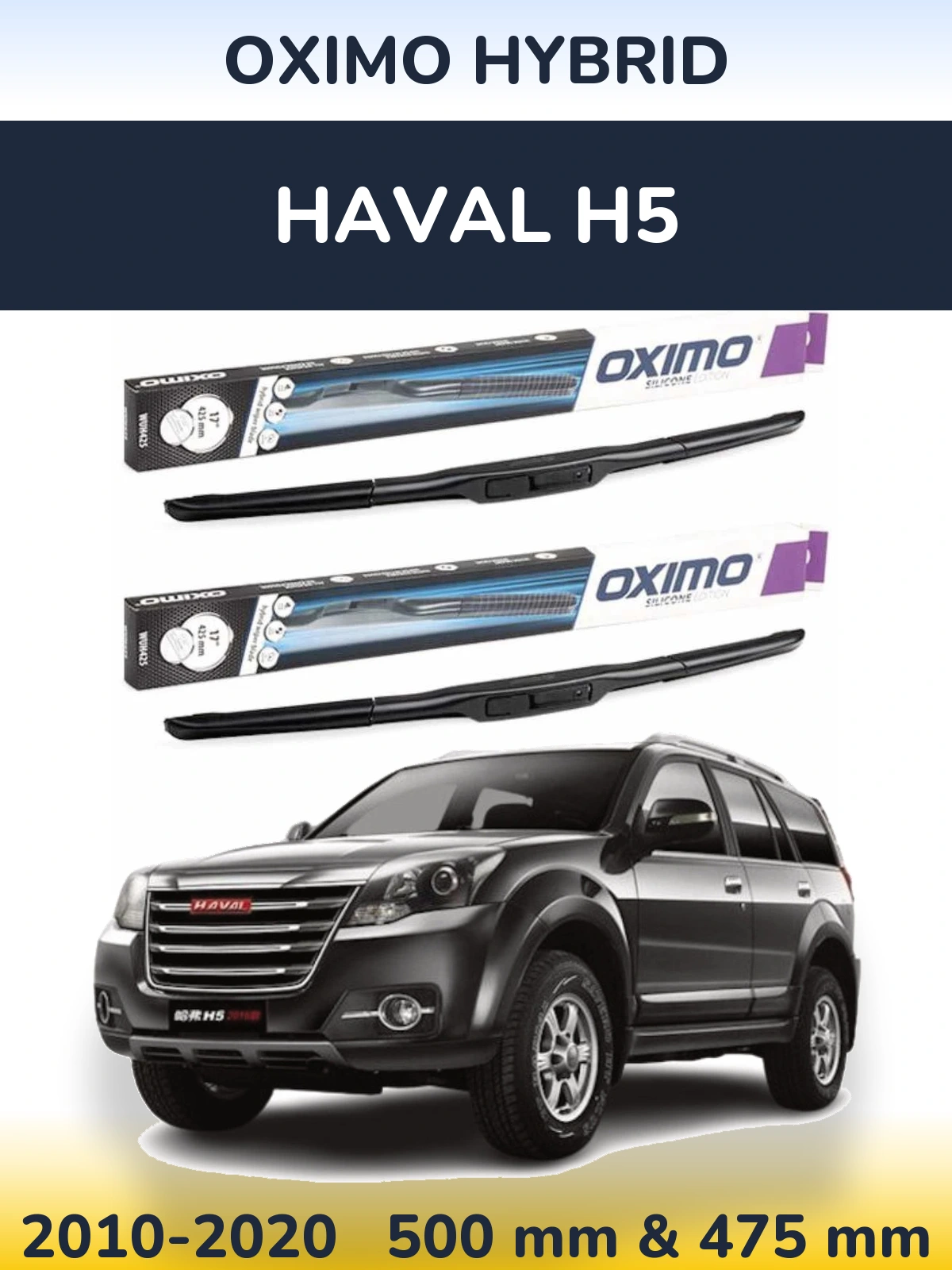 Ștergătoare Oximo Hybrid pentru Haval H5