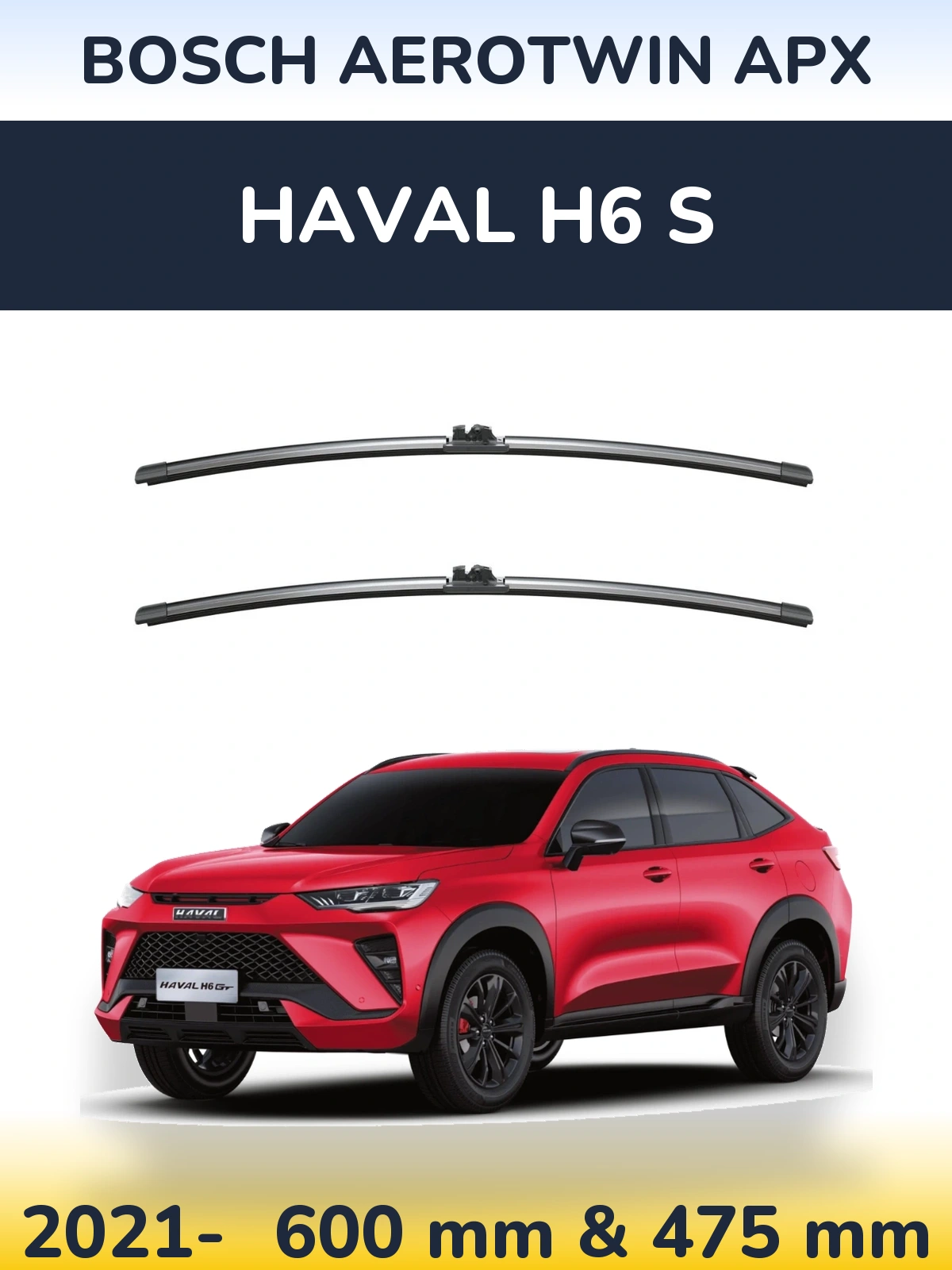 Ștergătoare BOSCH AeroTwin APX pentru Haval H6 S