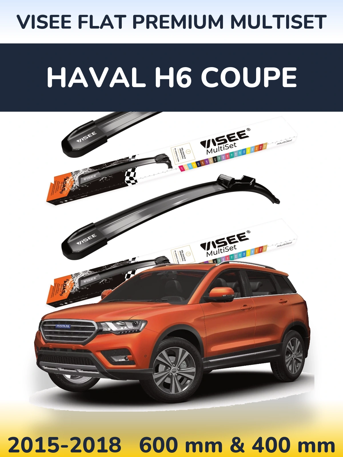 Ștergătoare VISEE FLAT PREMIUM MultiSet pentru Haval H6 coupe