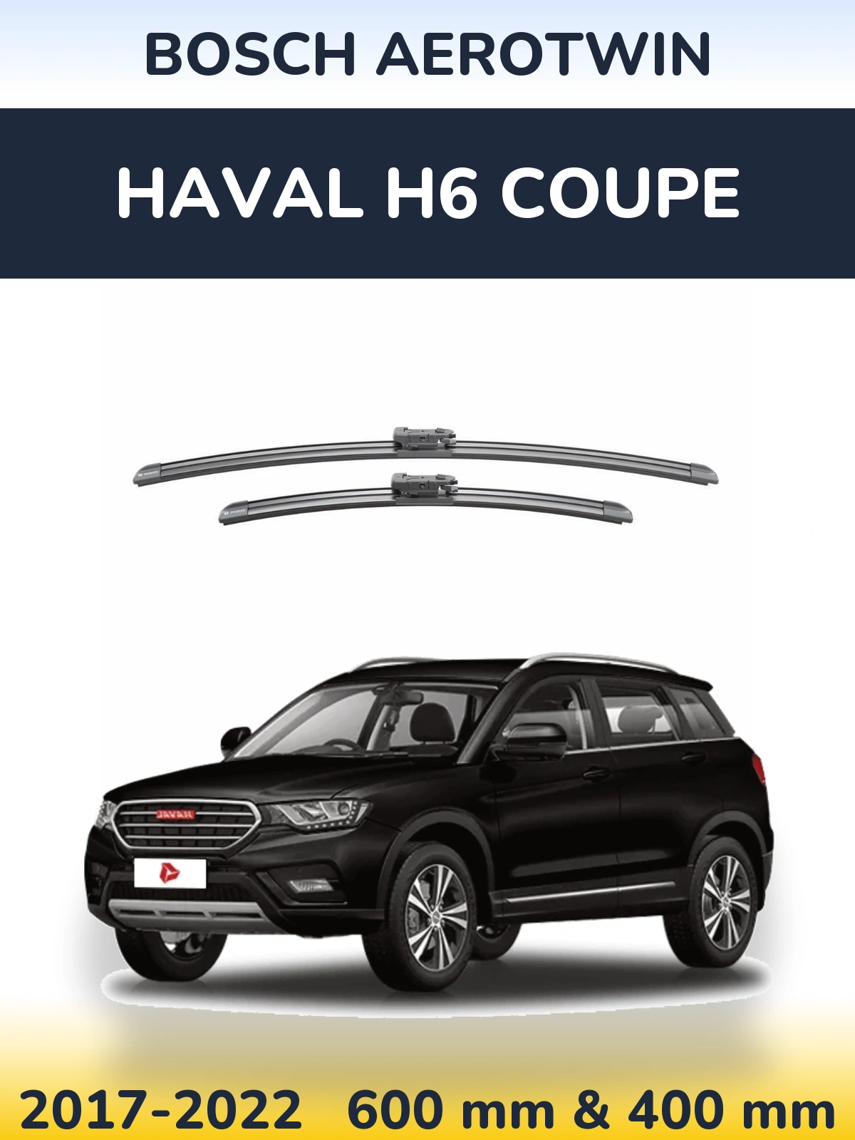 Ștergătoare BOSCH AeroTwin pentru Haval H6 coupe