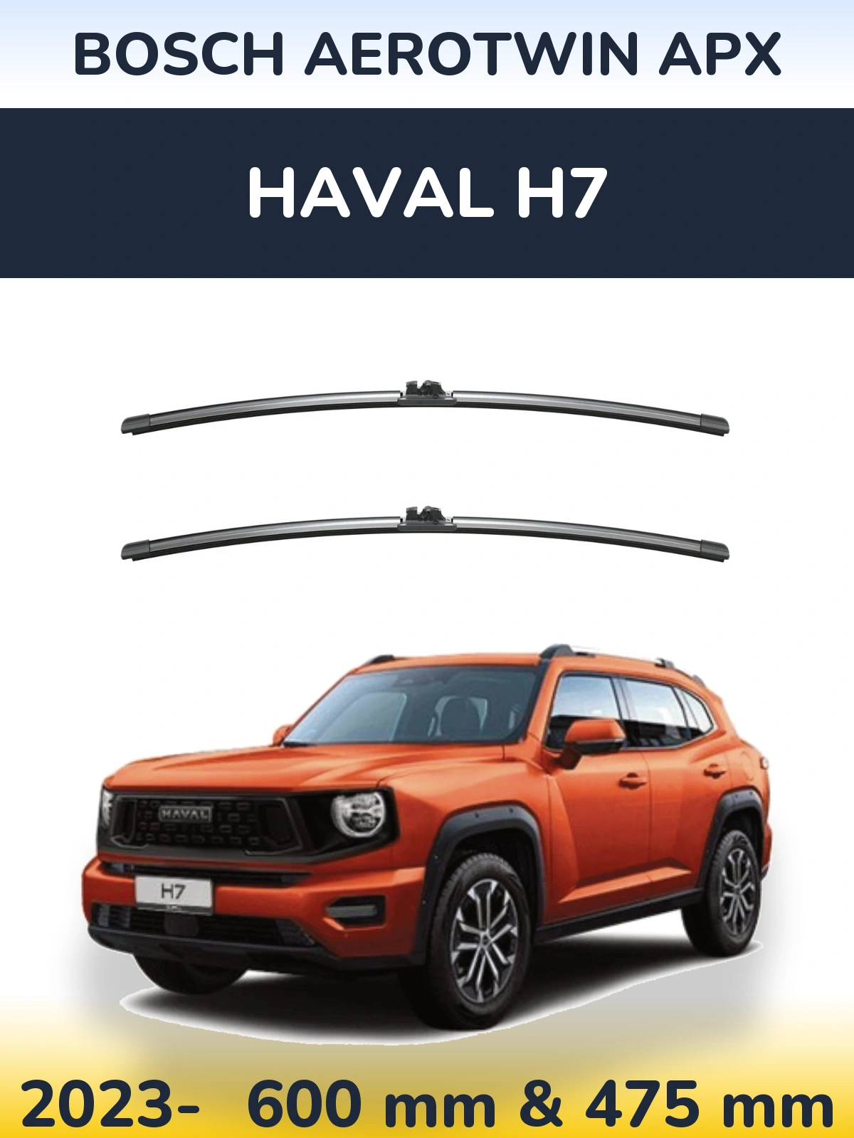 Front wiper blade set BOSCH AeroTwin APX 600 & 475 mm for Haval H7 2023-2026