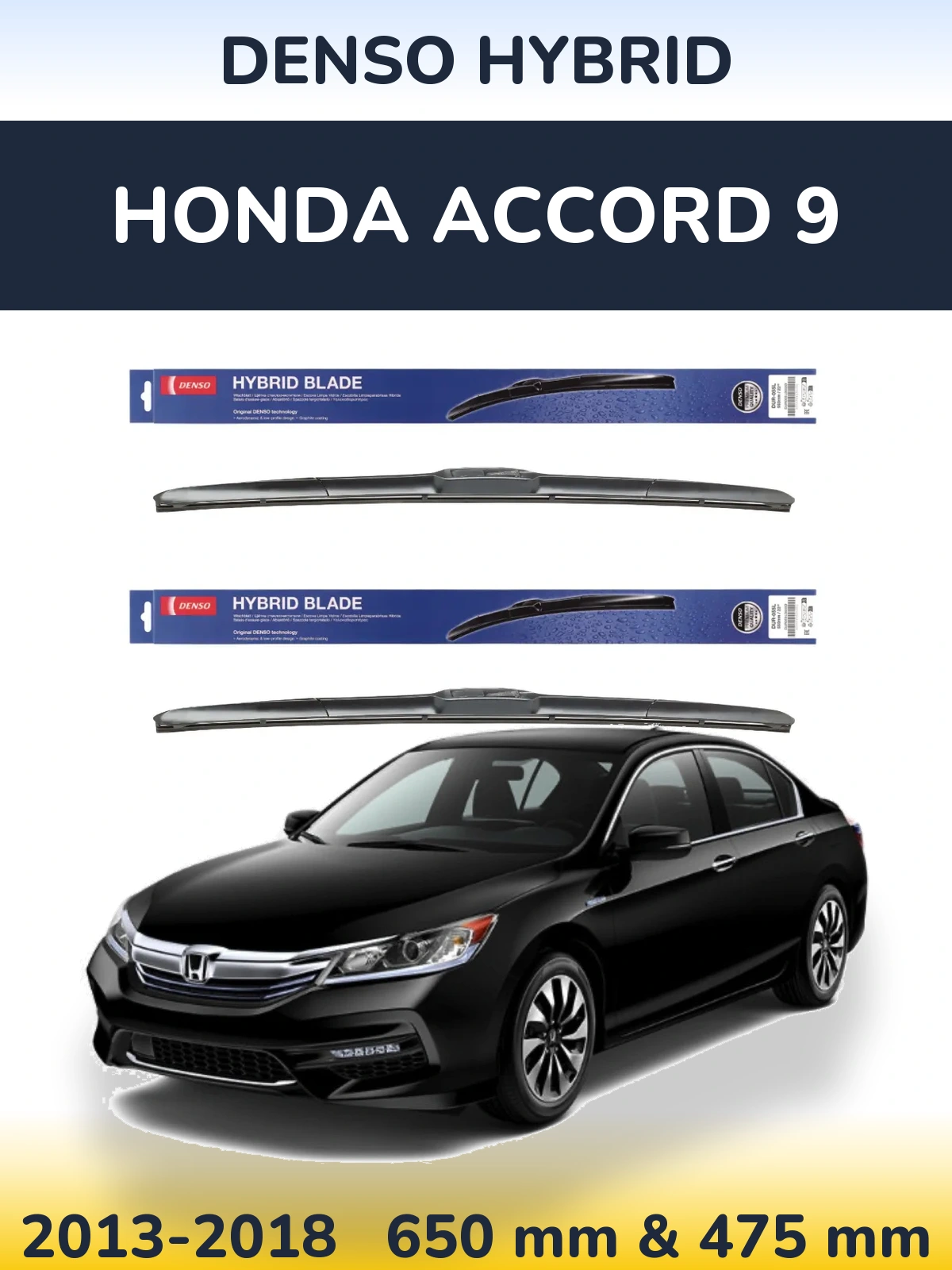 Ștergătoare Denso Hybrid pentru Honda Accord 9