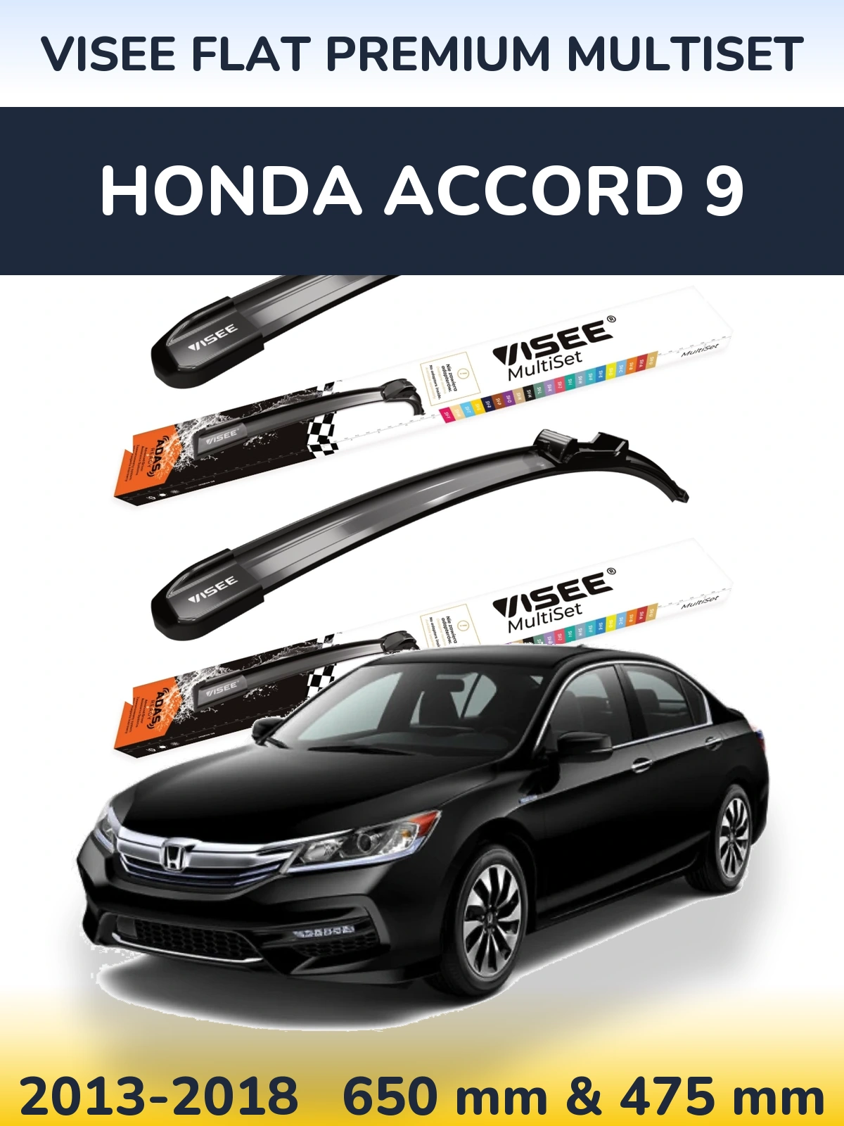 Ștergătoare VISEE FLAT PREMIUM MultiSet pentru Honda Accord 9
