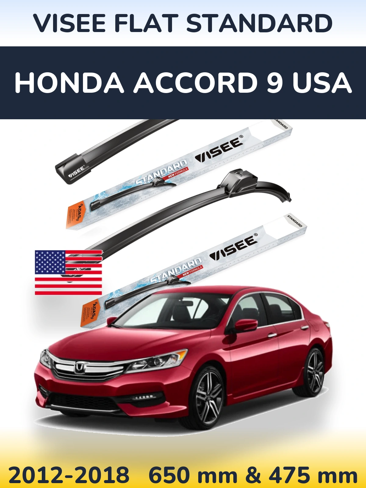 Ștergătoare VISEE FLAT STANDARD pentru Honda Accord 9 USA