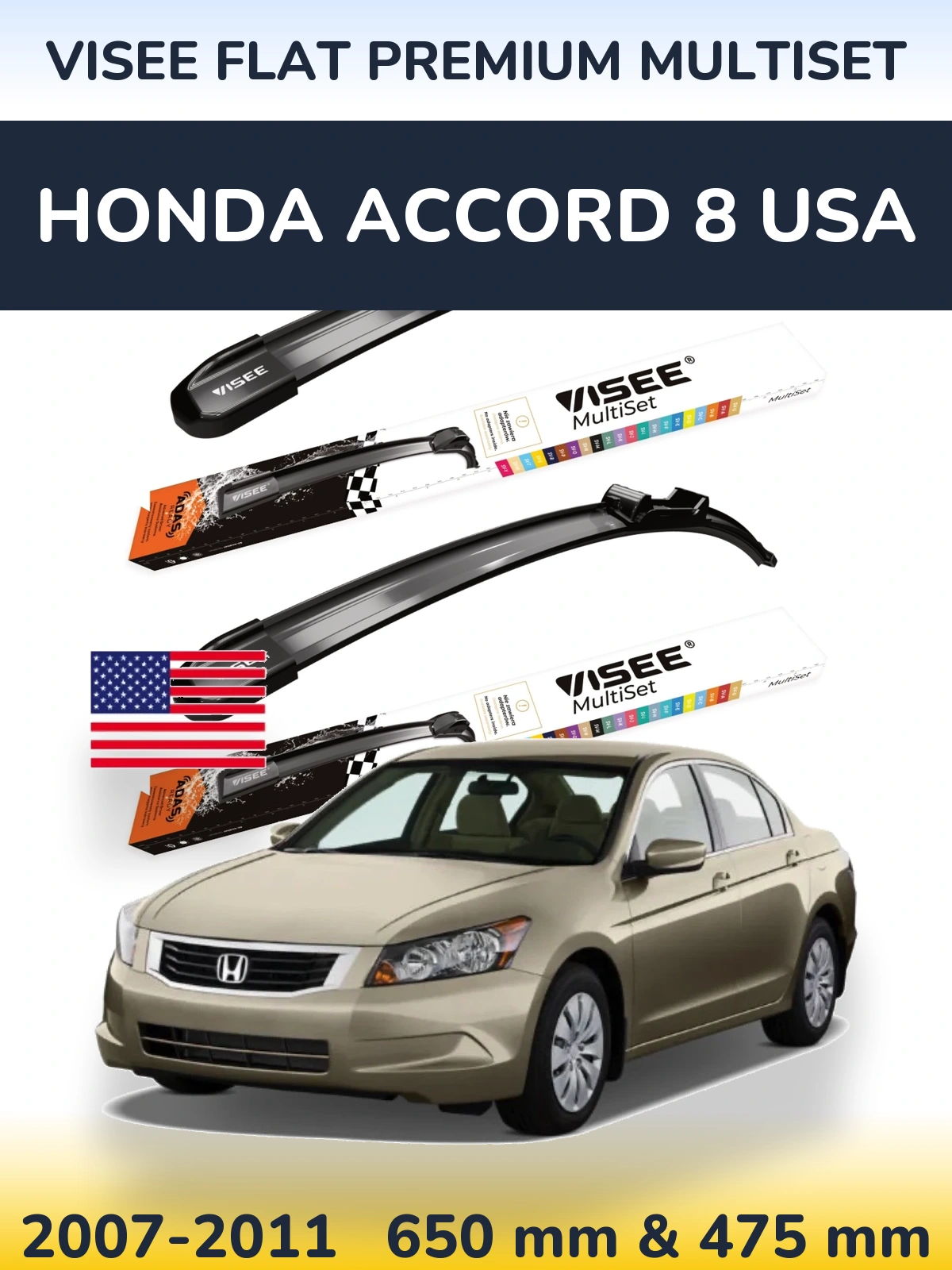 Ștergătoare VISEE FLAT PREMIUM MultiSet pentru Honda Accord 8 USA