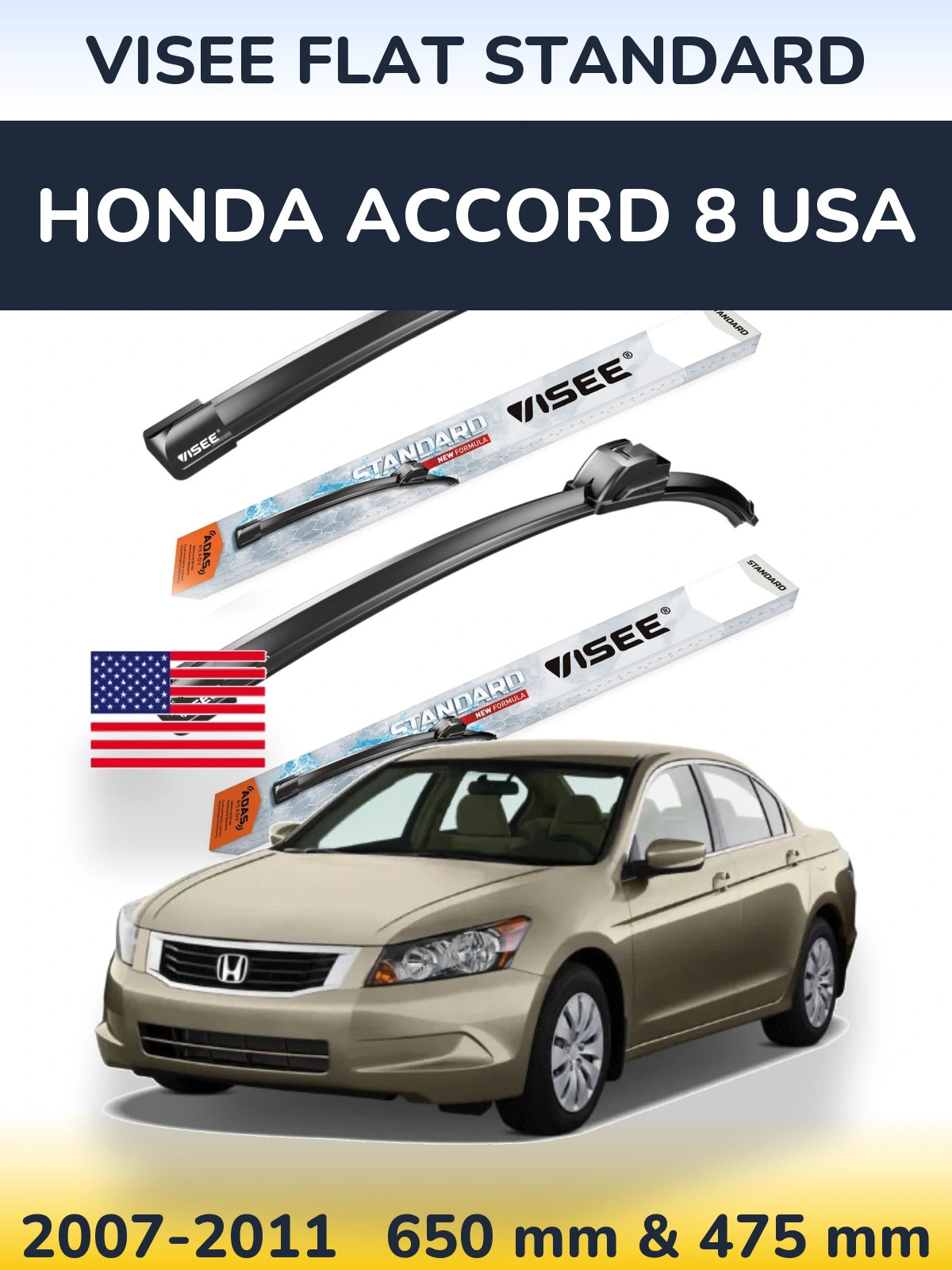 Ștergătoare VISEE FLAT STANDARD pentru Honda Accord 8 USA