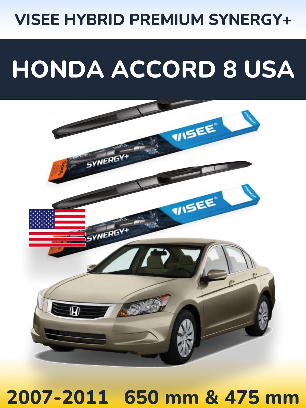 Ștergătoare VISEE HYBRID PREMIUM SYNERGY+ pentru Honda Accord 8 USA