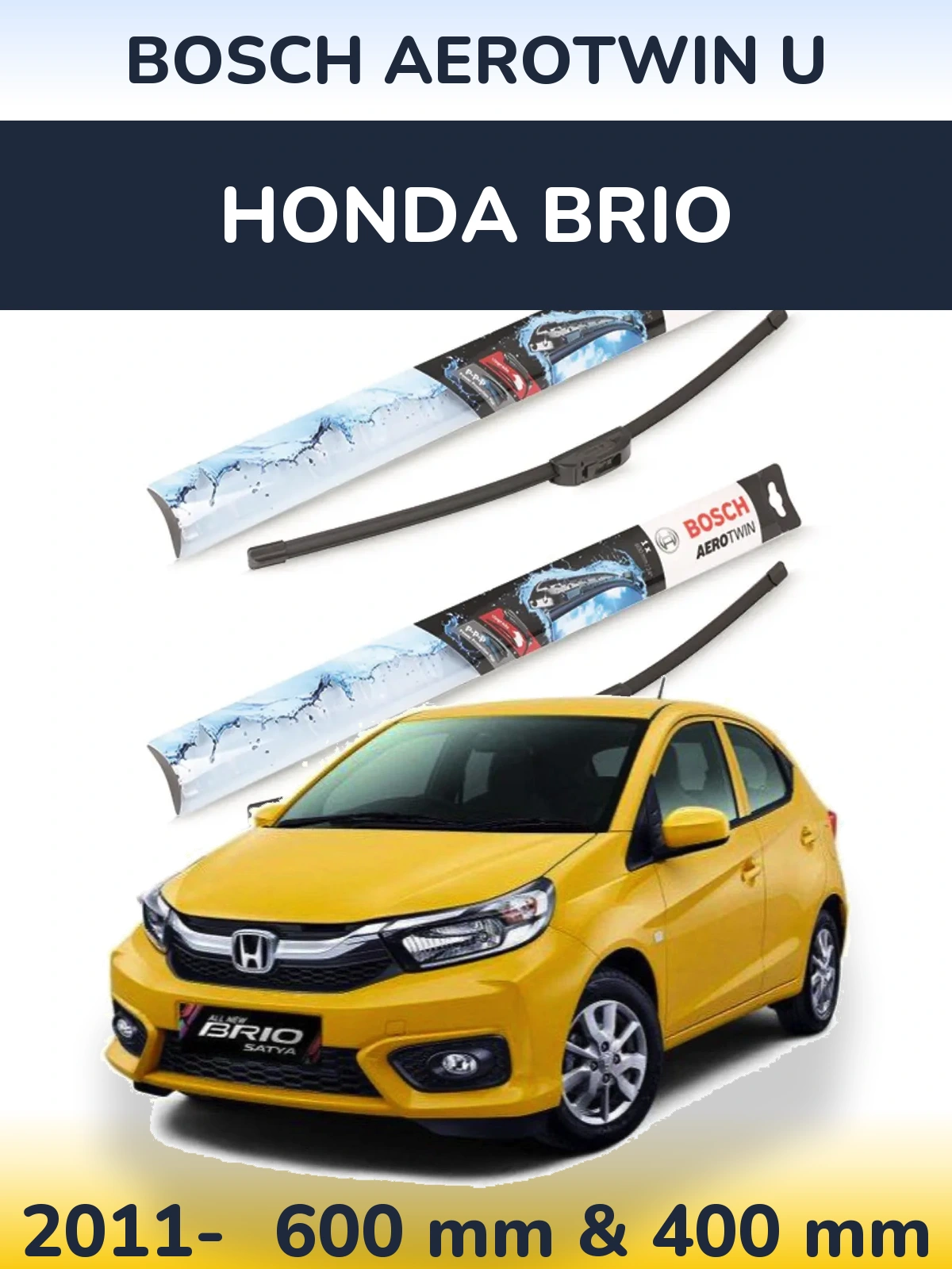 Ștergătoare BOSCH AeroTwin U pentru Honda Brio